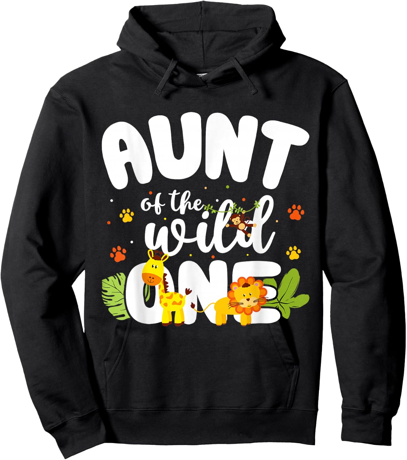 Aunt of the Wild One Zoo Birthday Safari Jungle Animal Hoodie - Hoodie | Black
