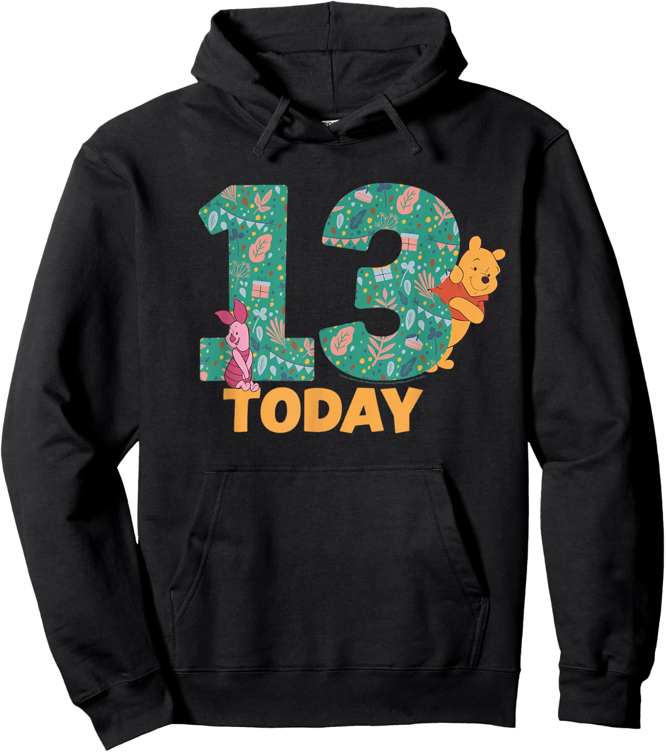 Disney Winnie the Pooh & Piglet Birthday 13 Years Old Today Hoodie - Hoodie | Black
