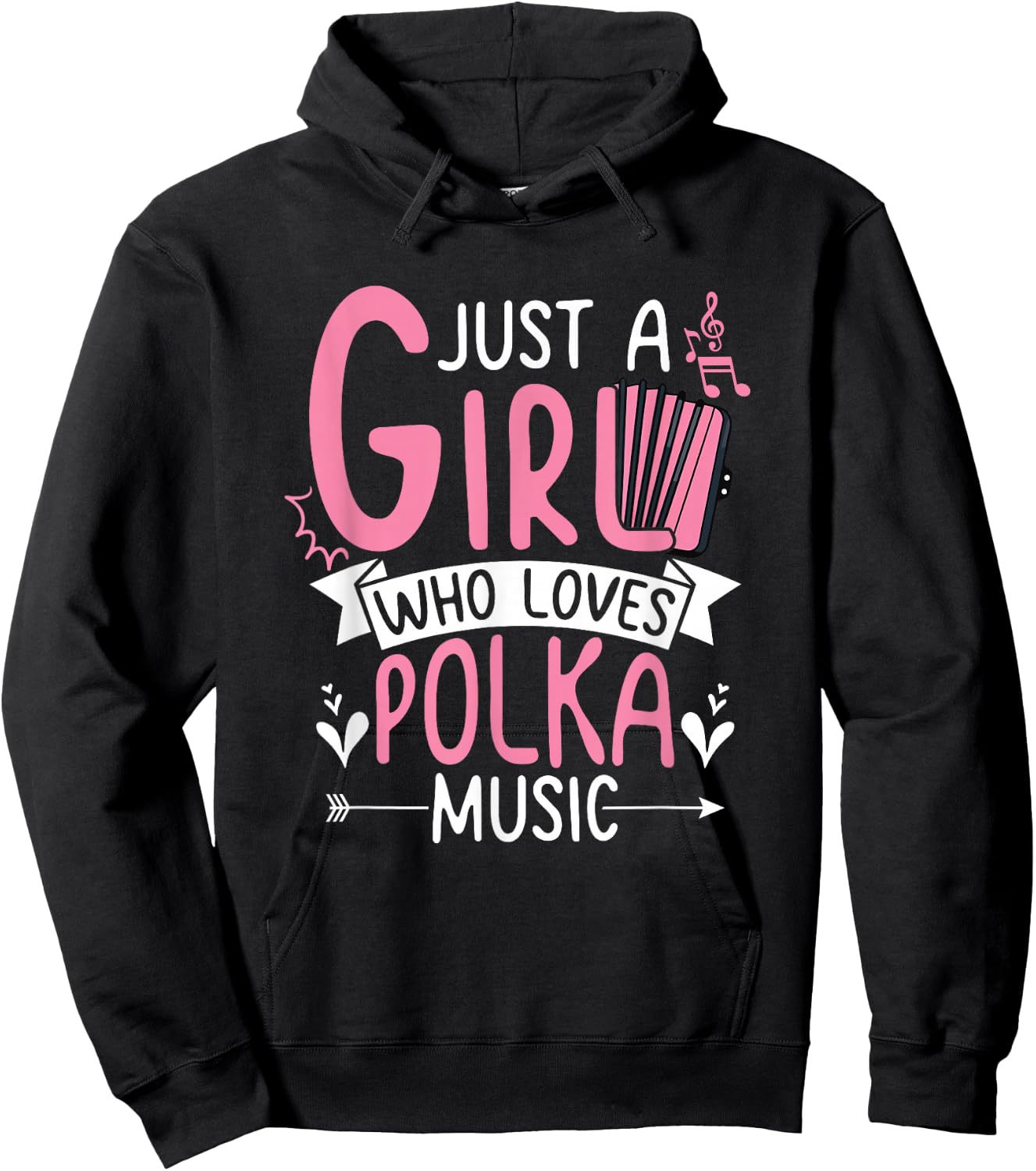 Polka Lover Accordion Just A Girl Who Loves Polka Music Hoodie - Hoodie | Black