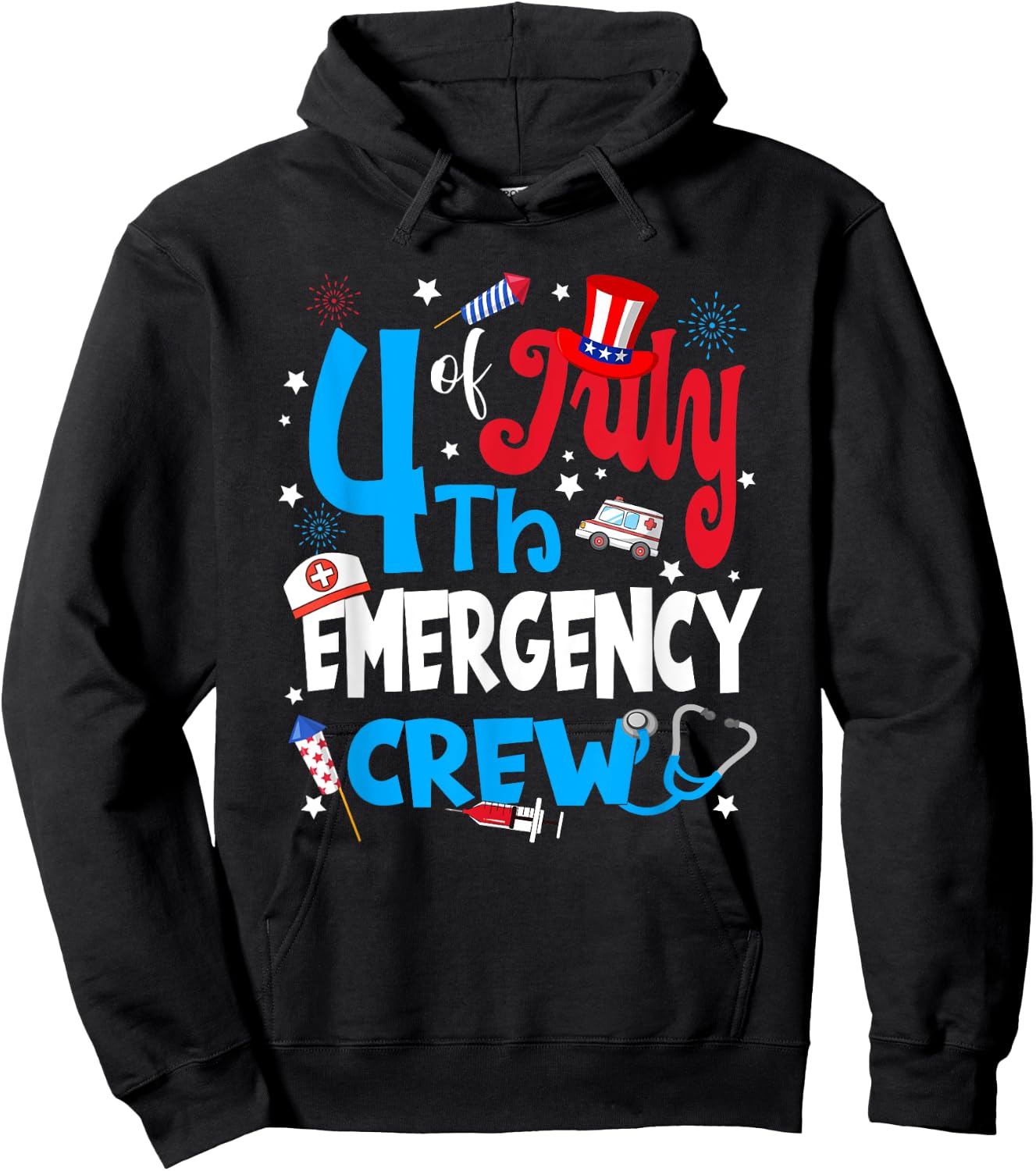 4th Of July Emergency Crew Emergency Nurse Fireworks Men Hoodie - Hoodie | Black