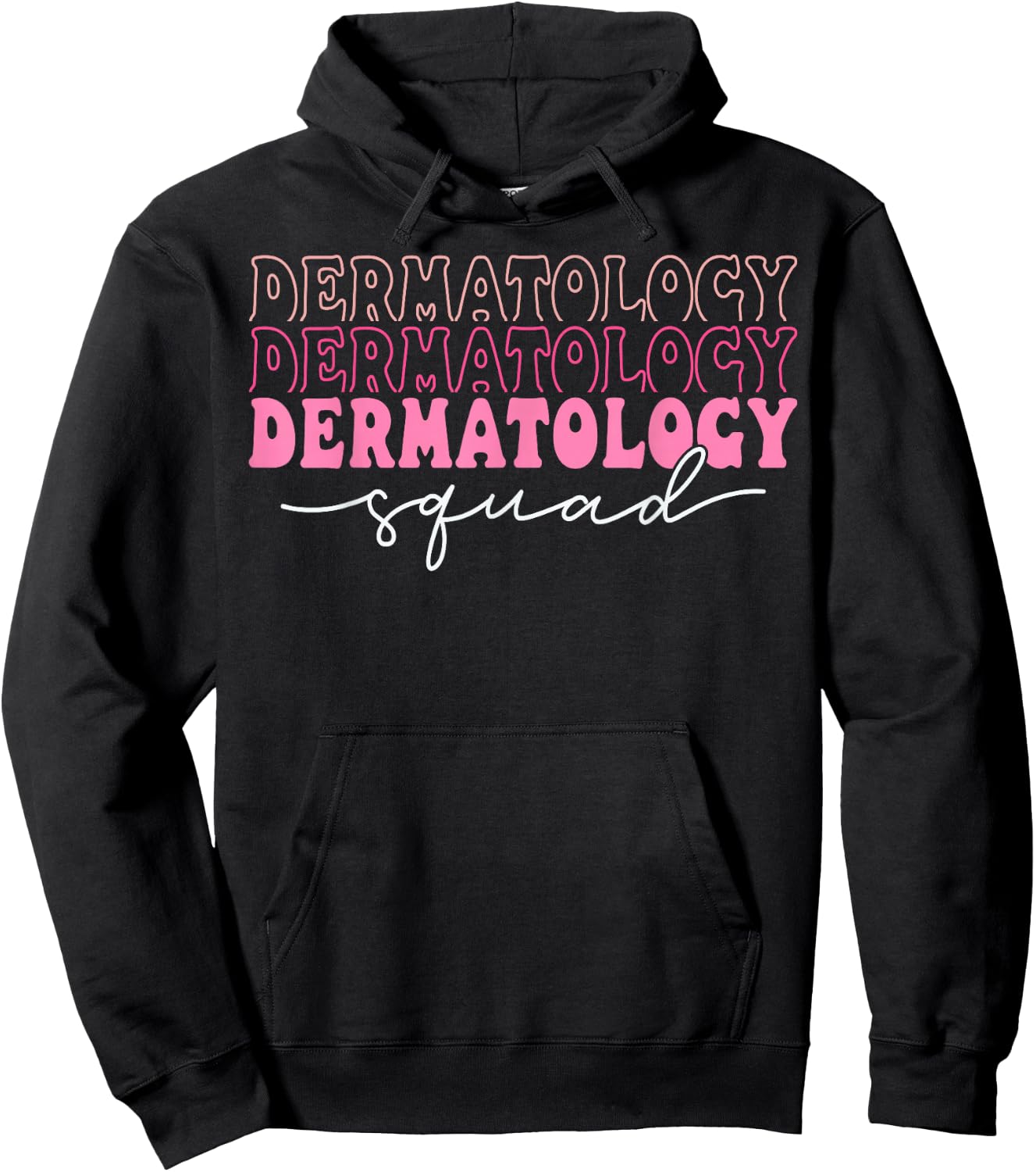 Dermatology Squad Dermatologist Nurse Hoodie - Hoodie | Black