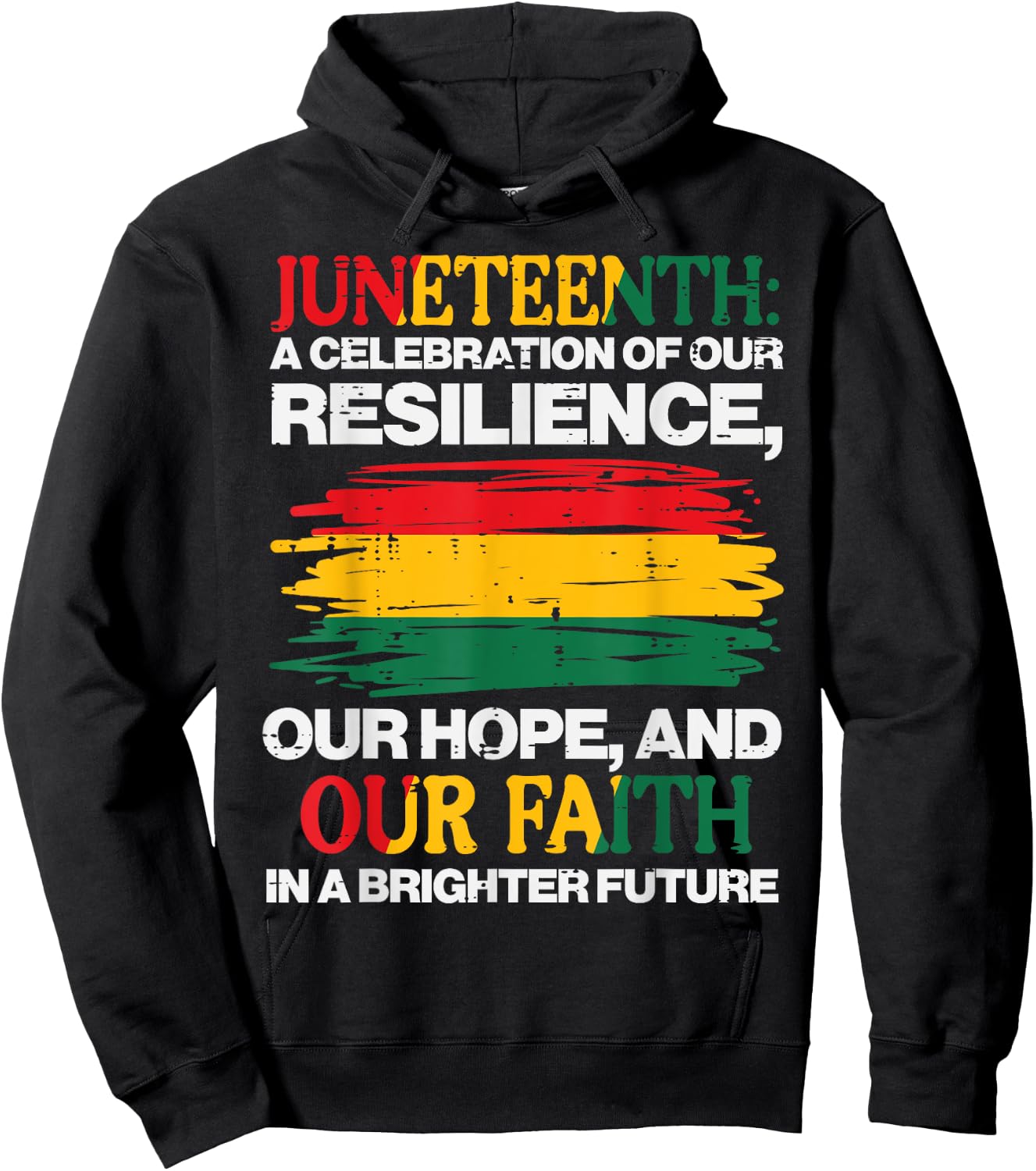 Juneteenth Celebration Resilience Hope Faith Men Women Kids Hoodie - Hoodie | Black