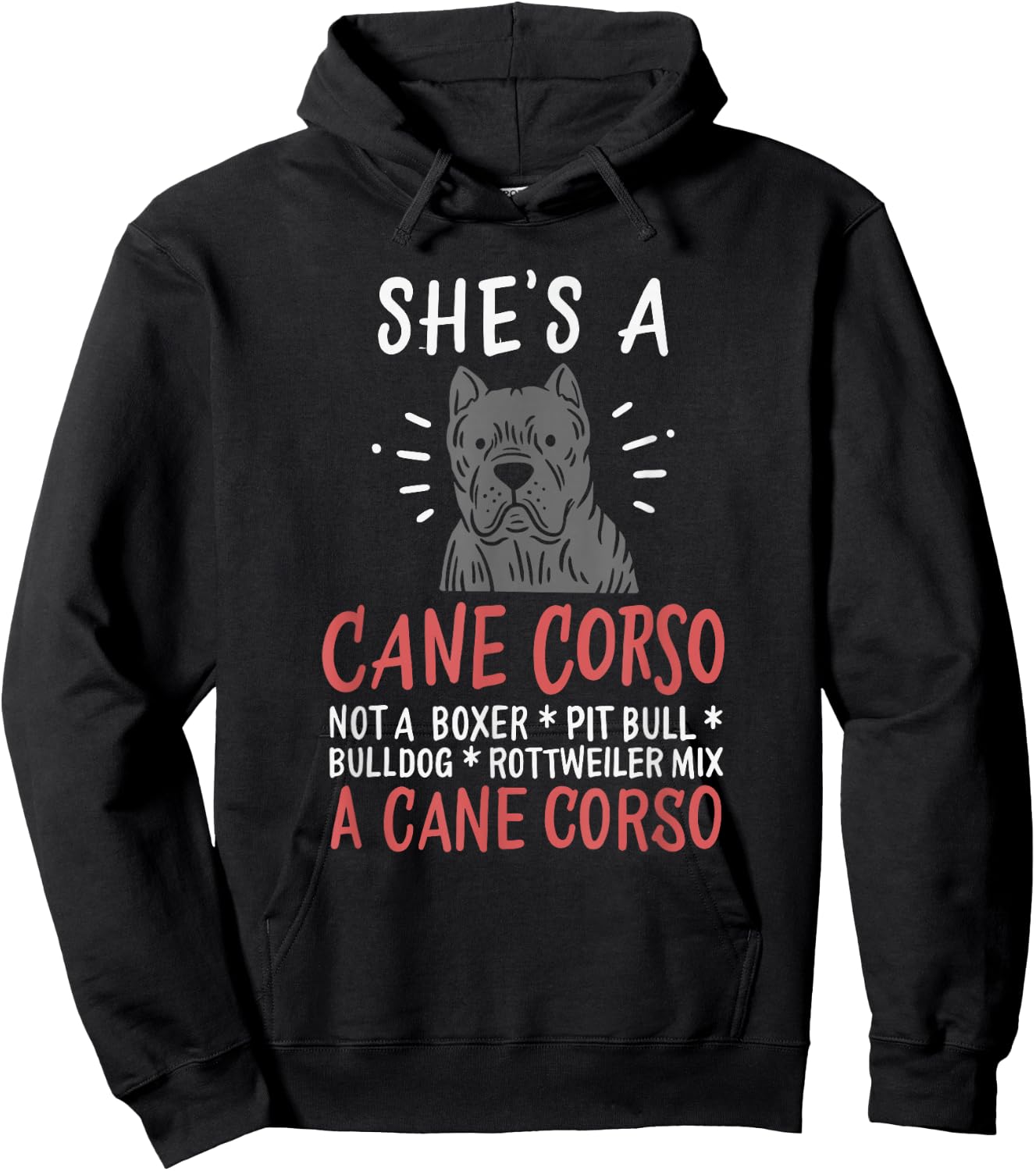 She's a Female Cane Corso Dog Design Hoodie - Hoodie | Black