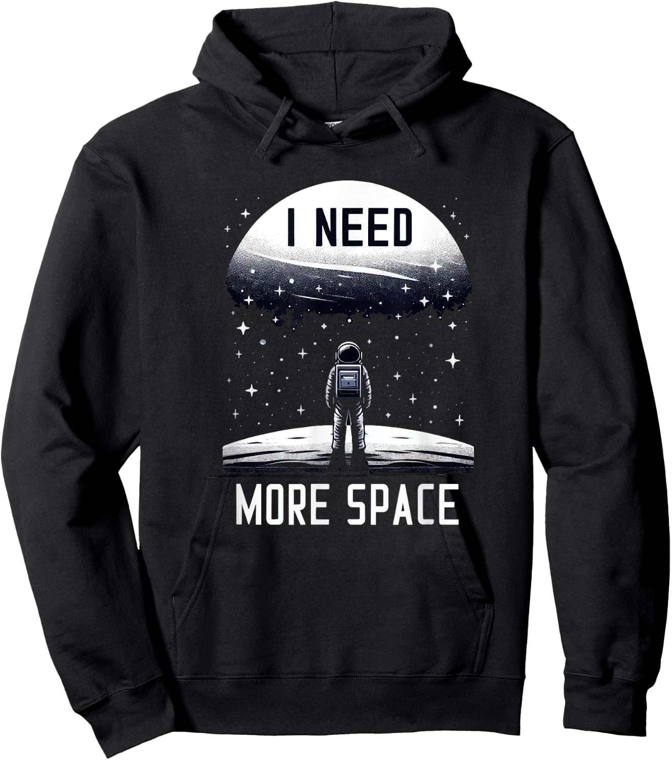 I Need More Space Astronomy Astrophysics Stargazing Funny Hoodie - Hoodie | Black