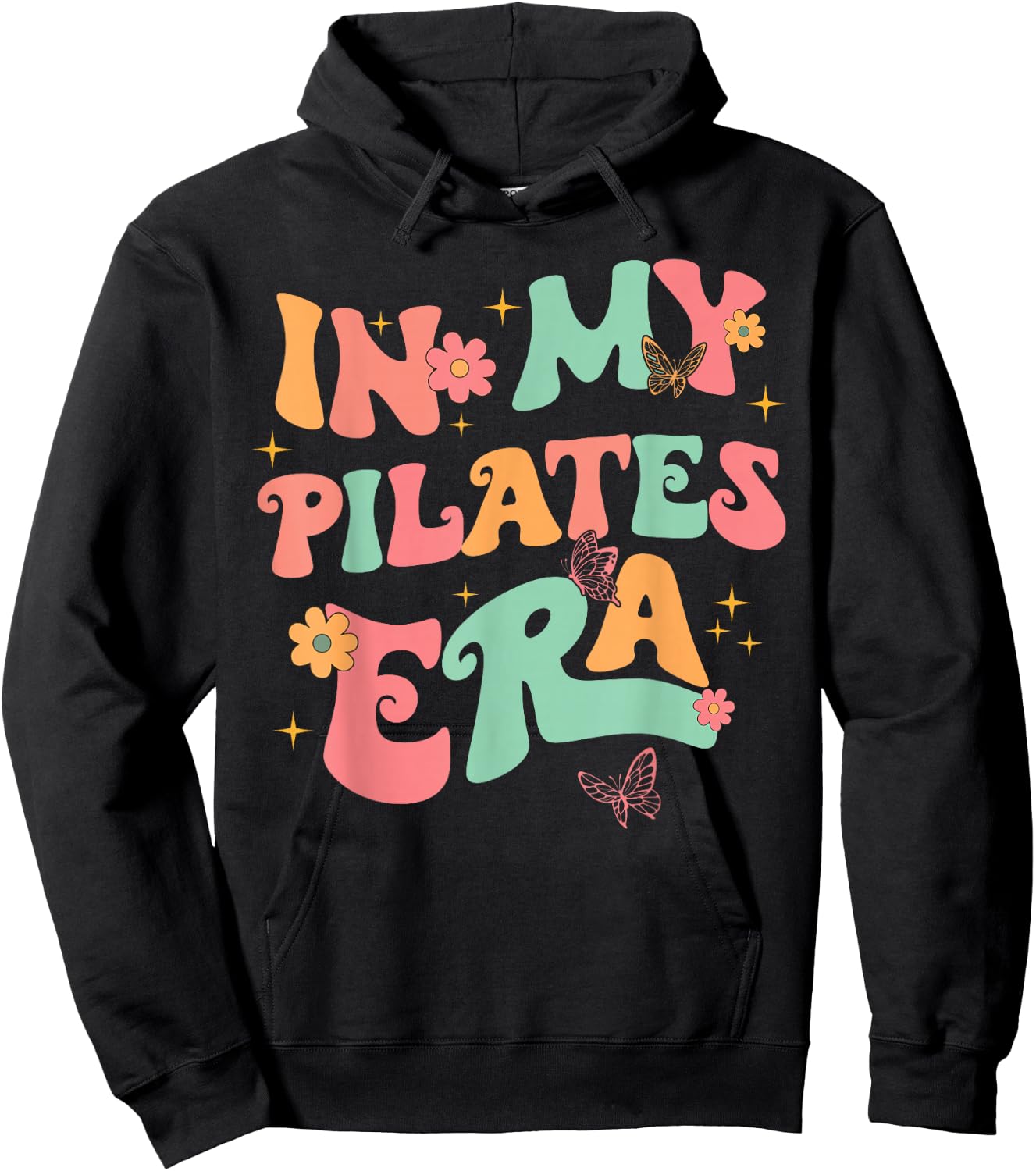 In My Pilates Era, Pilates Instructor Women With Sayings Hoodie - Hoodie | Black