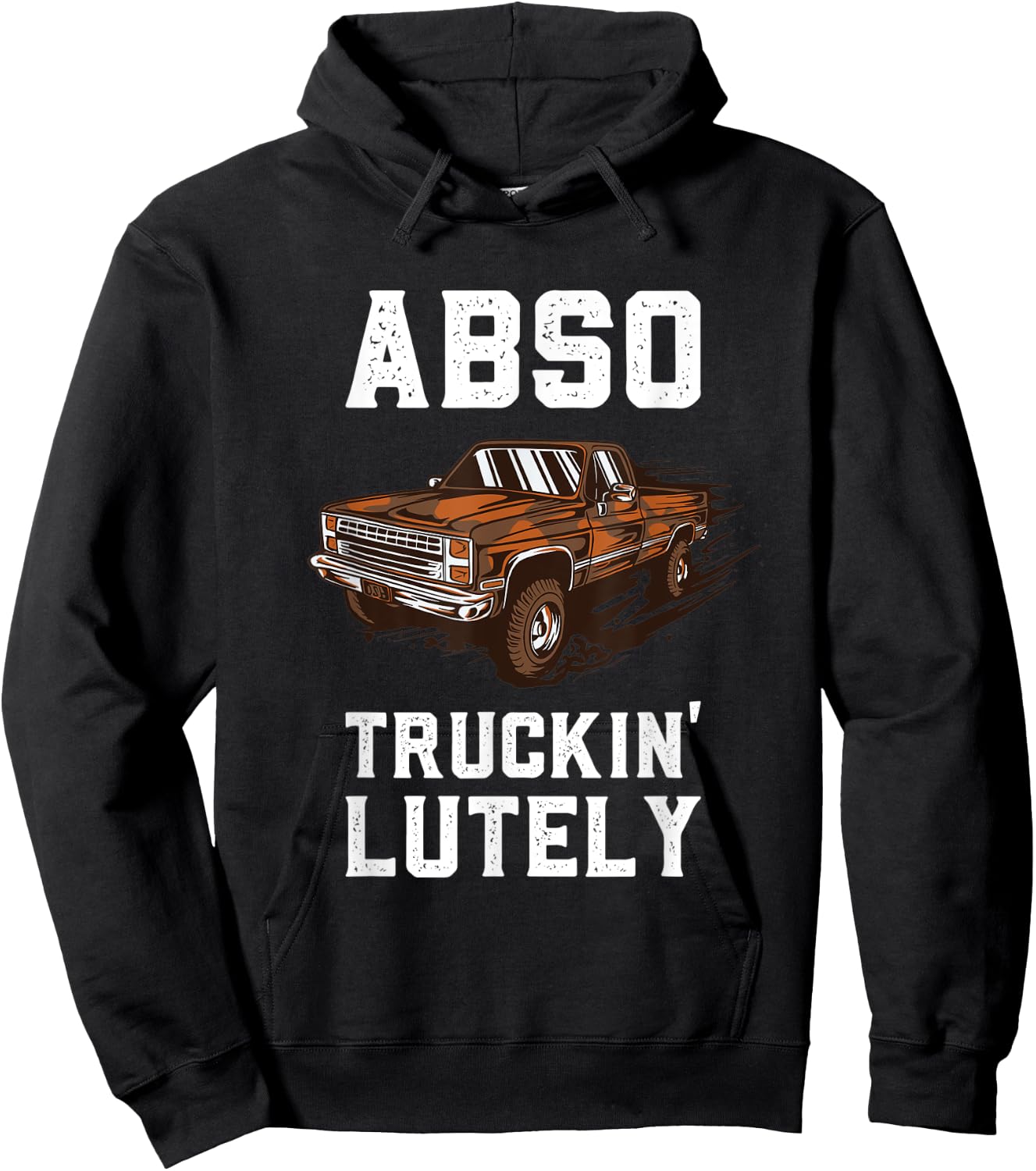 Absolutely Funny Vintage Pick Up Truck Mudding Mud Racing Hoodie - Hoodie | Black