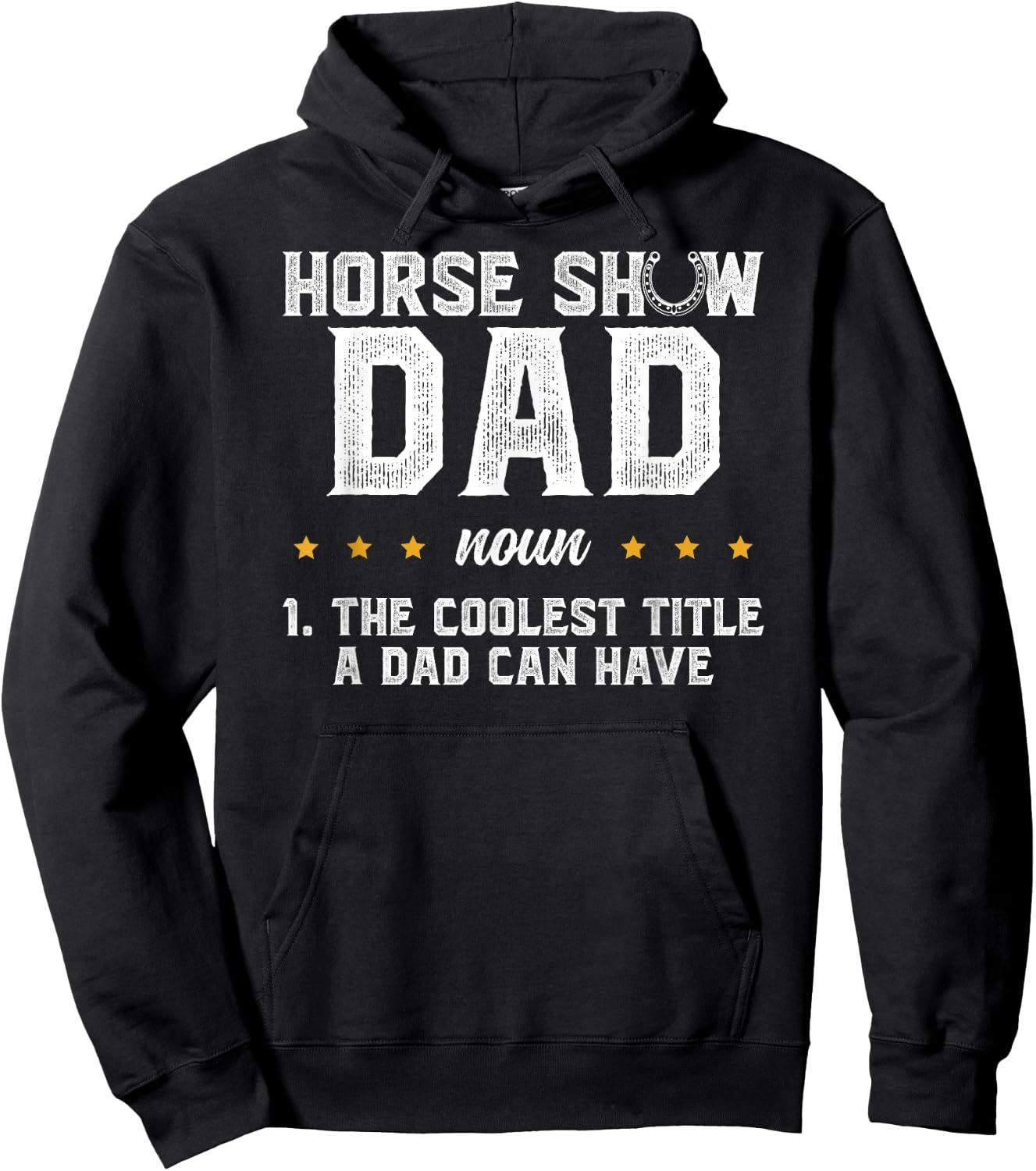 Horse Show Dad Definition Equestrian Dad Horse Show Father Hoodie - Hoodie | Black
