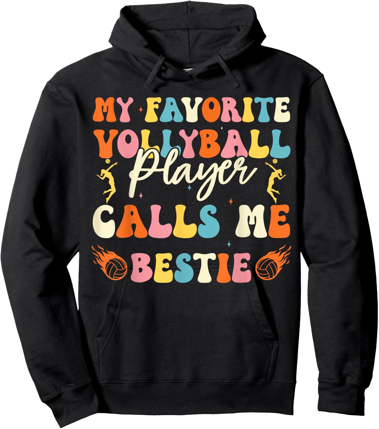 My Favorite Volleyball Player Calls Me Bestie funny friend Hoodie - Hoodie | Black