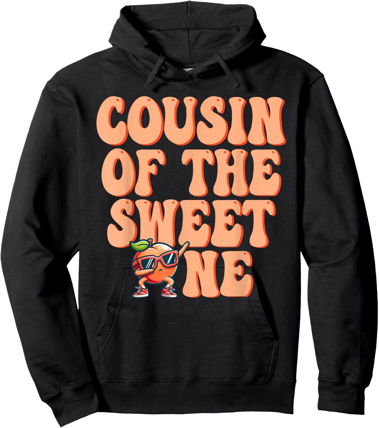 Cousin of The Sweet One Peach 1st Birthday on Peach Hoodie - Hoodie | Black