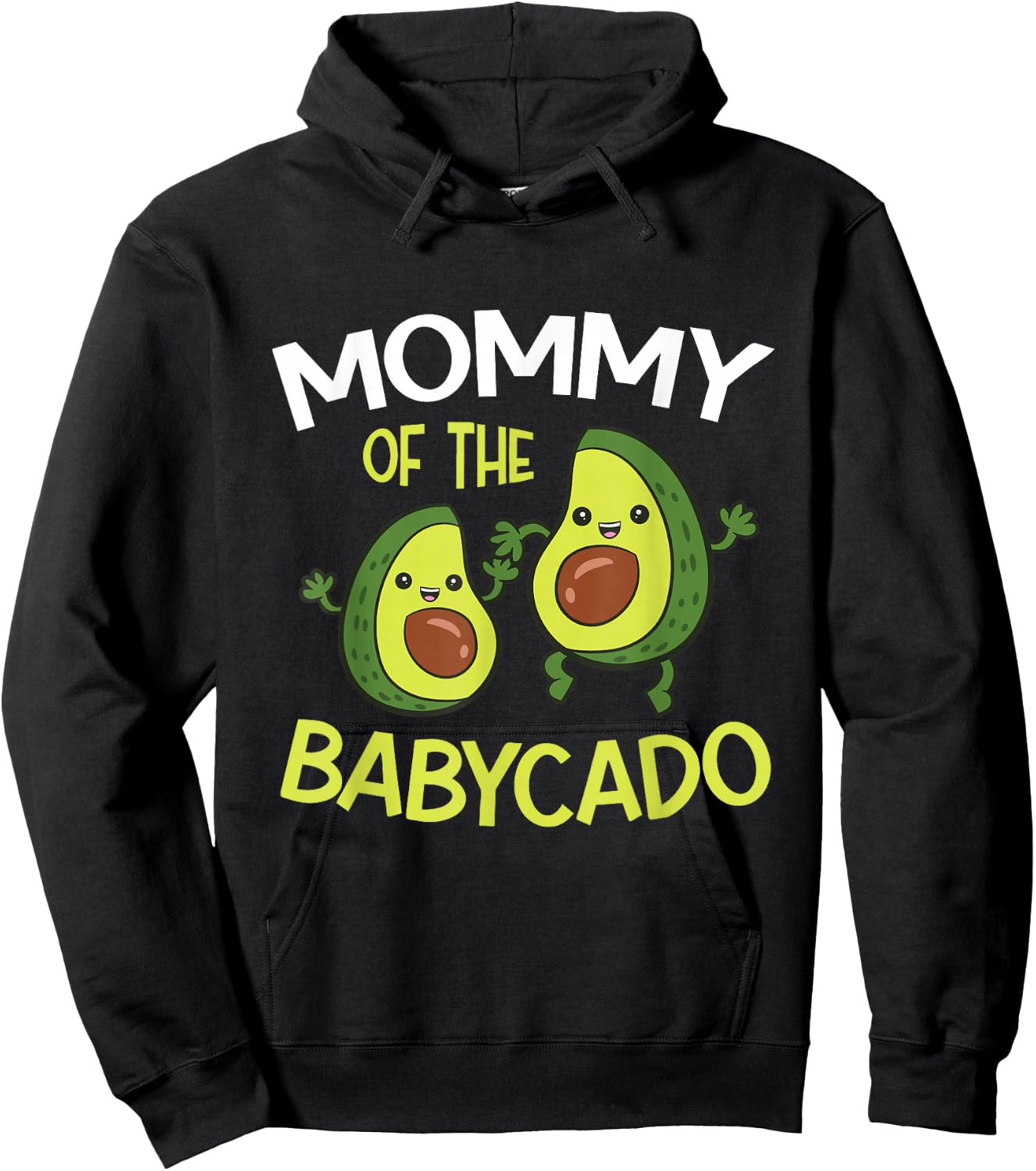 Avocado Baby Pregnancy Reveal Mommy Of The Babycado Hoodie - Hoodie | Black