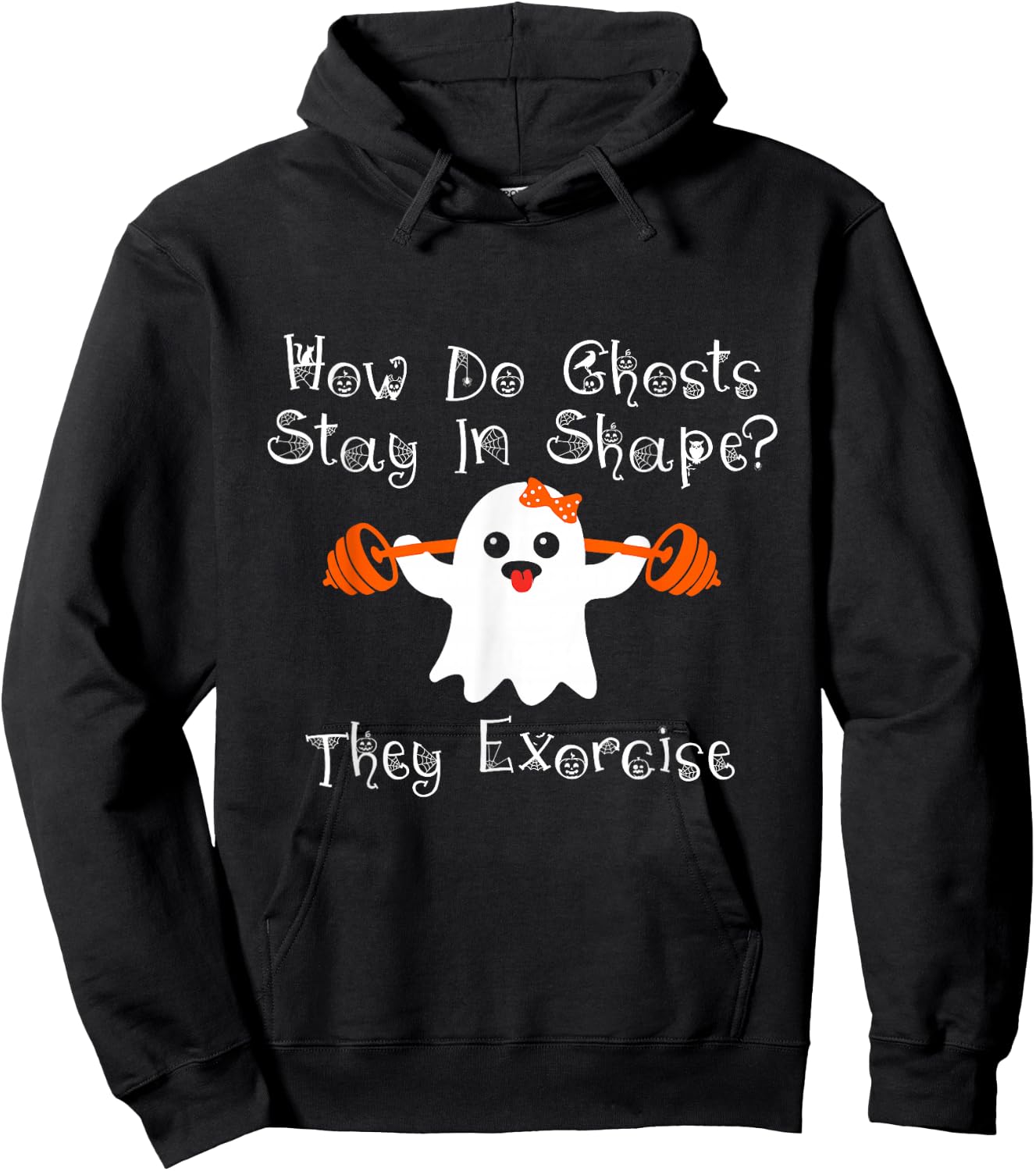 Funny Ghost Exorcise Joke Gym Workout Lifting Cute Ghost Hoodie - Hoodie | Black