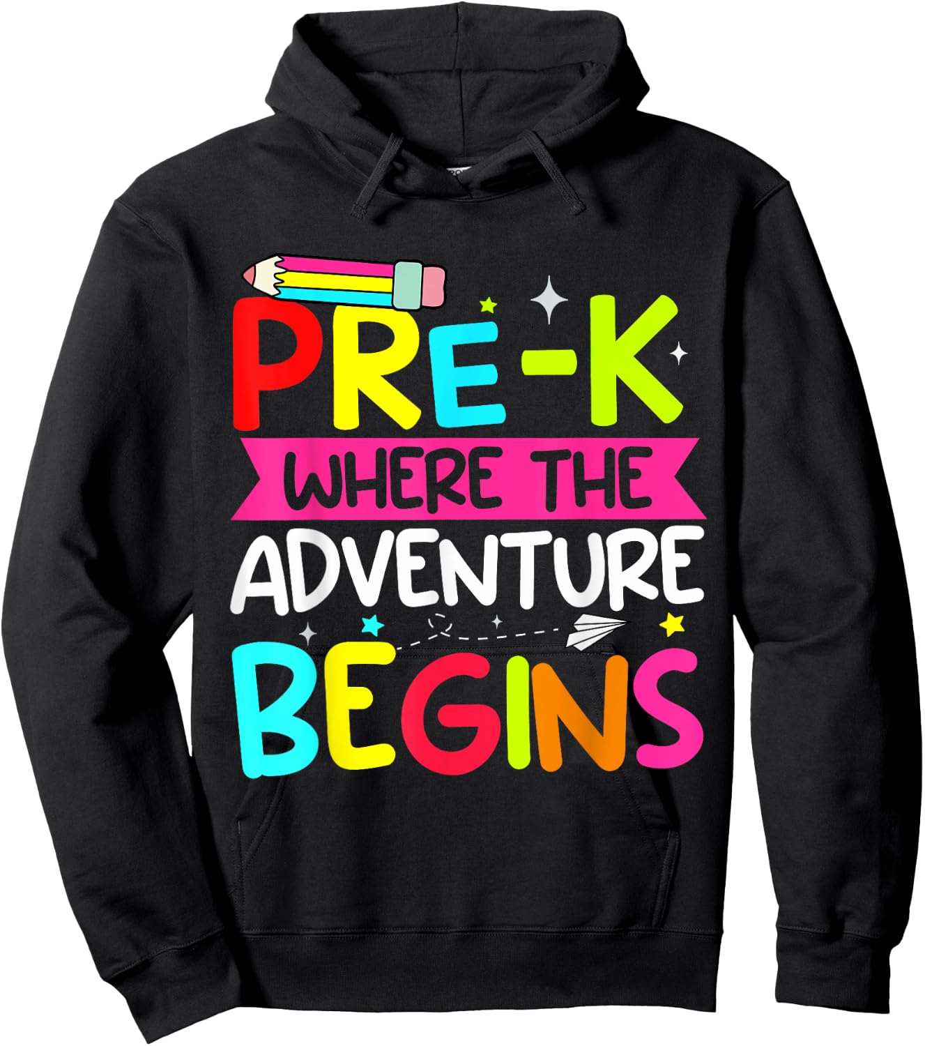 Pre-k Where The Adventure Begins First Day of Prek Teacher Men Women Kids Hoodie - Hoodie | Black