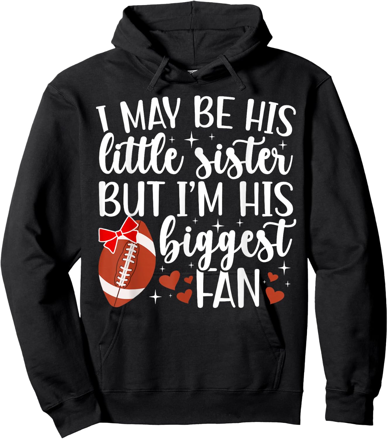 Little Sister Football Sister of A Football Player Hoodie - Hoodie | Black