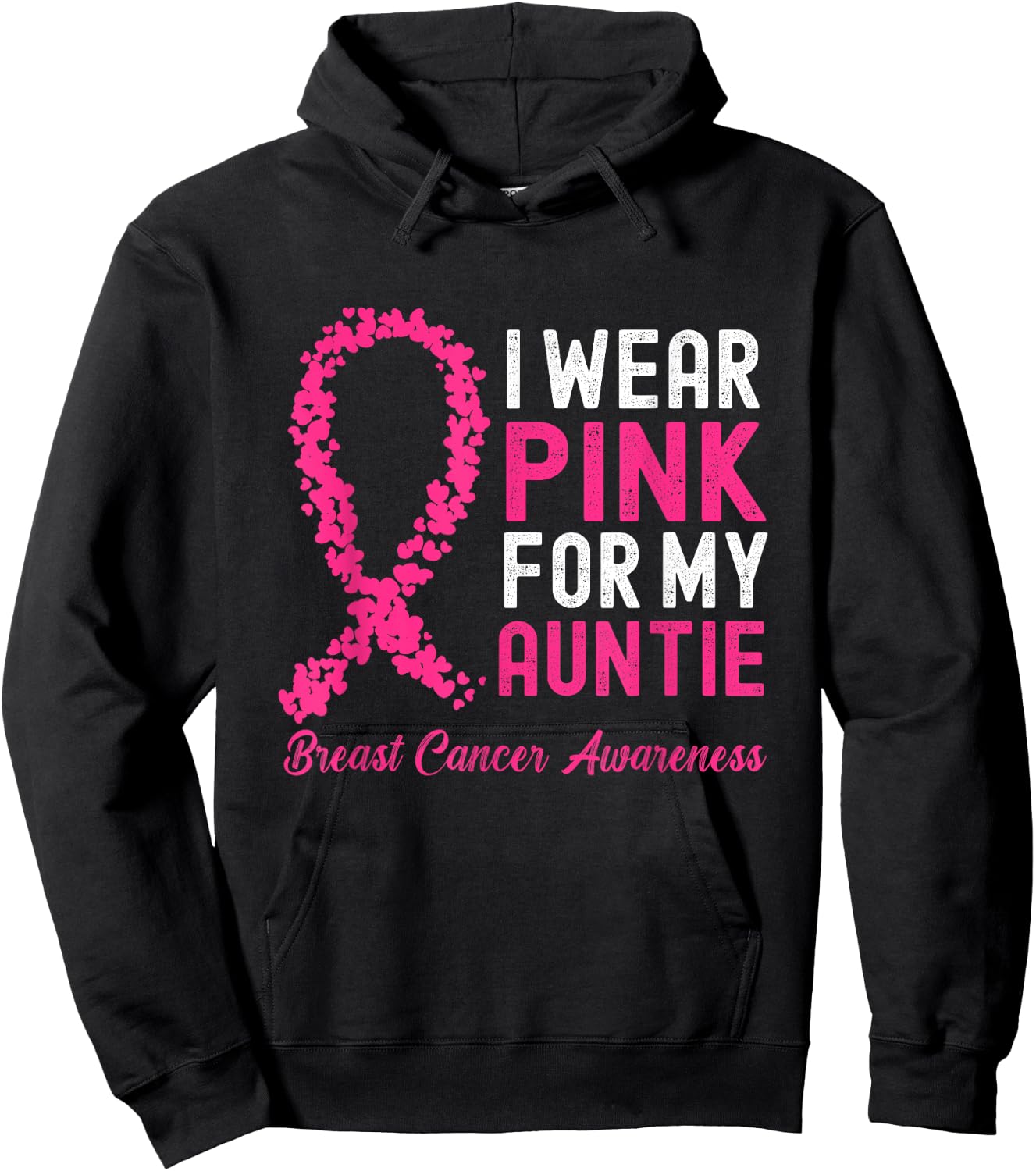 I Wear Pink for My Auntie Breast Cancer Awareness Support Hoodie - Hoodie | Black
