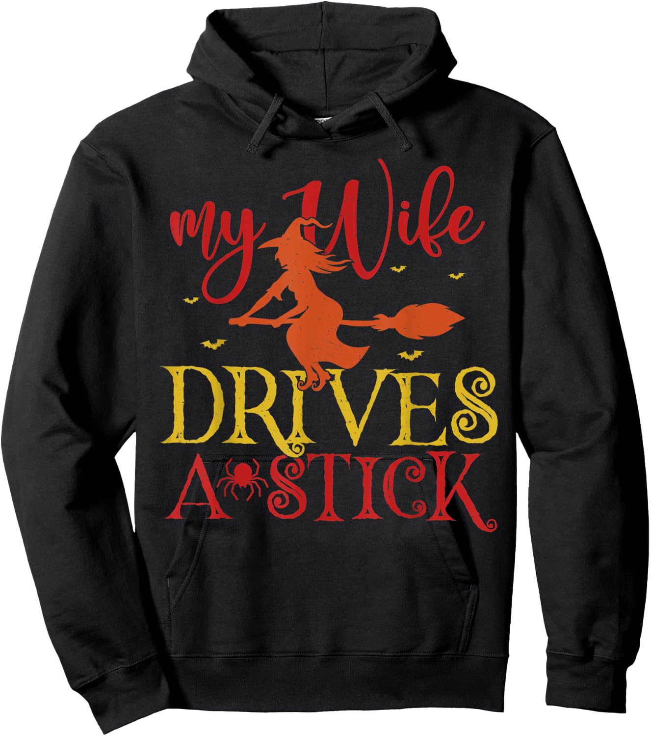 My Wife Drives A Stick Witch Broomstick Halloween Hoodie - Hoodie | Black