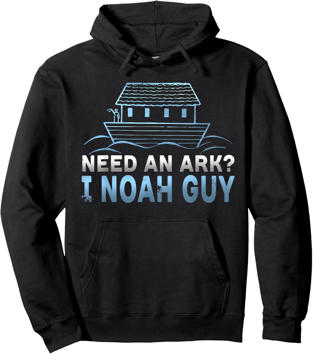 Funny Need An Ark? I Noah Guy Christian Pun Hoodie - Hoodie | Black