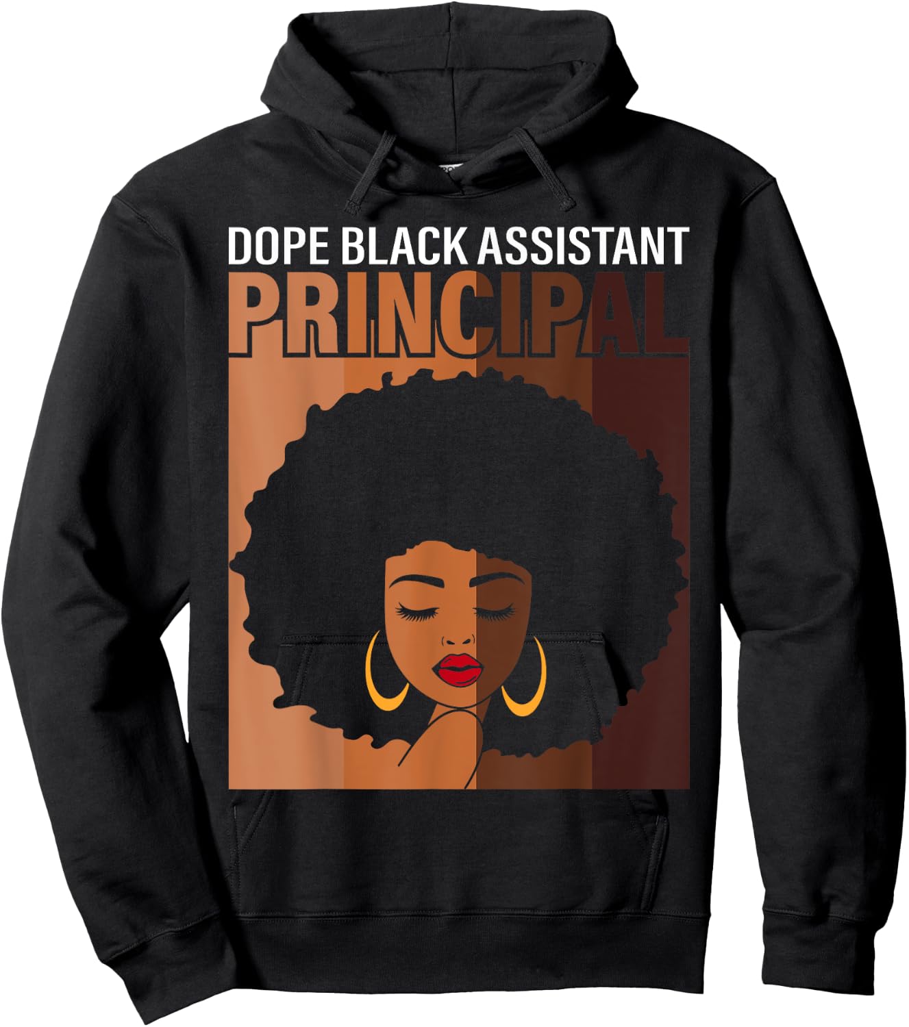 Dope Black Assistant Principal Proud African American Job Hoodie - Hoodie | Black