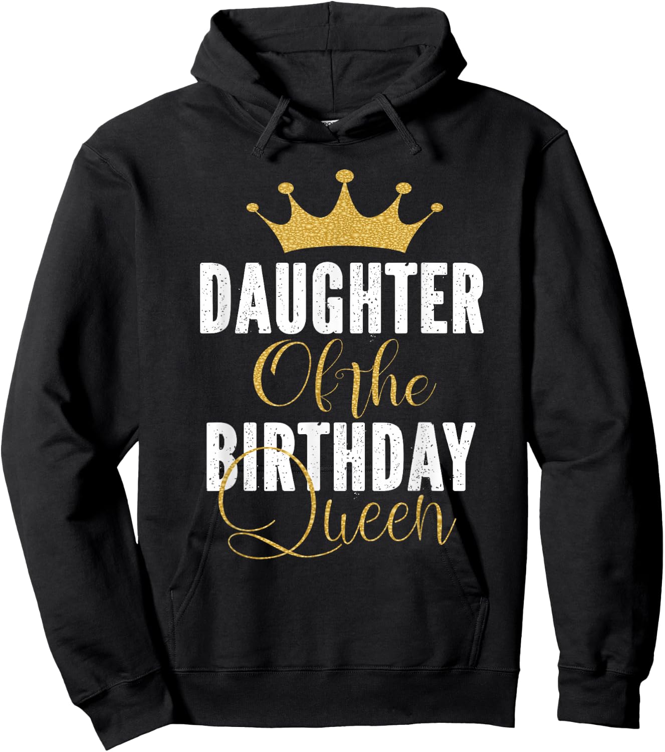 Daughter of The Birthday Queen Women Bday Party Gift Hoodie - Hoodie | Black