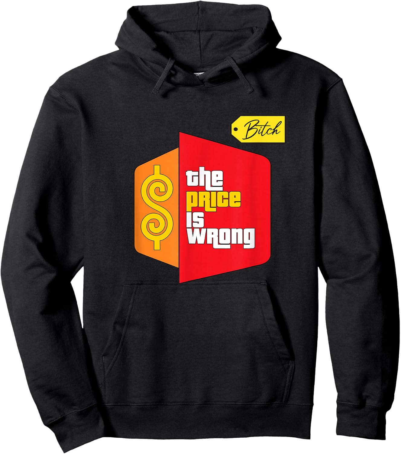 The Price Is Wrong Hoodie - Hoodie | Black