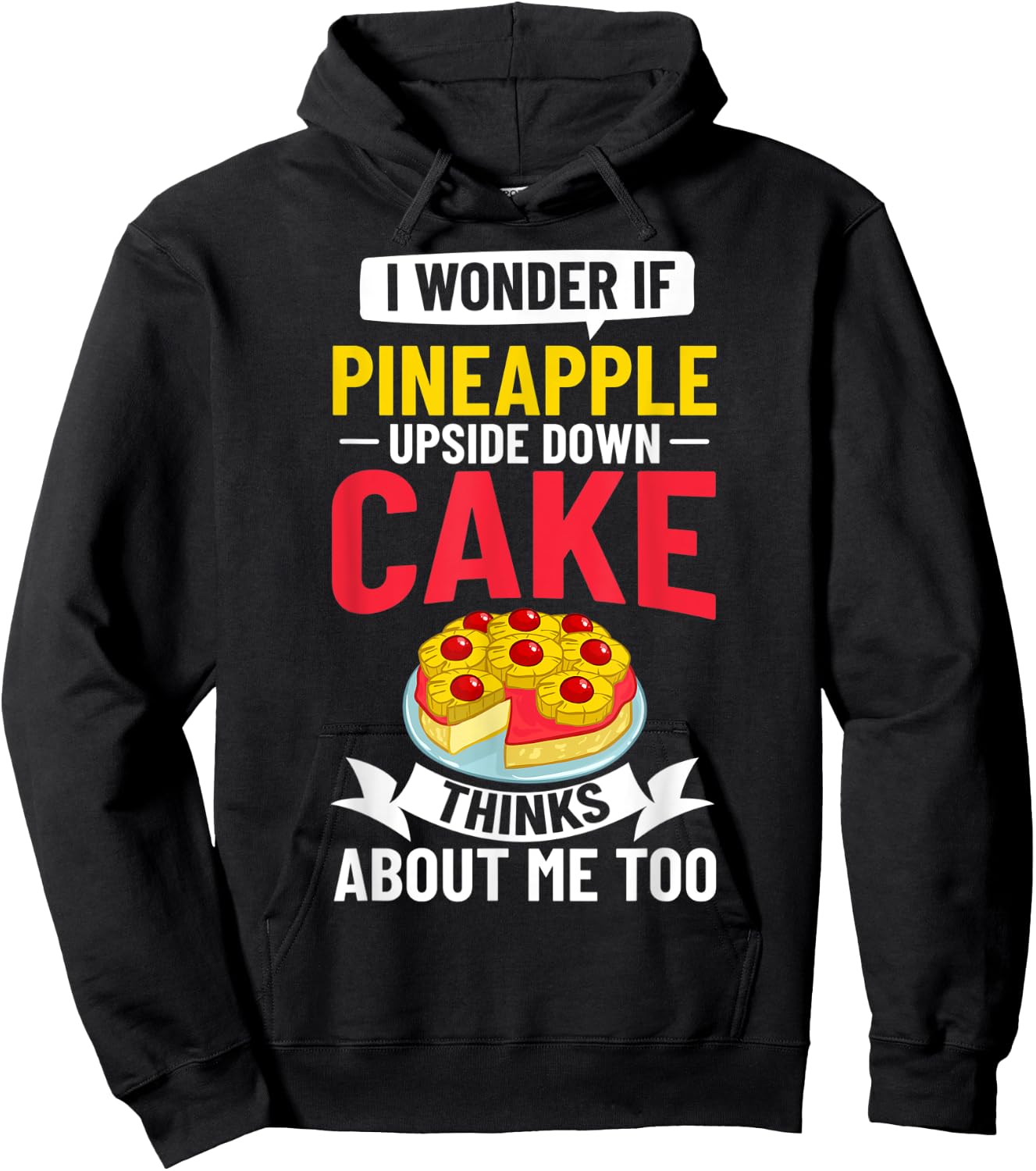 Pineapple Upside Down Cake Recipe Mix Filling Hoodie - Hoodie | Black
