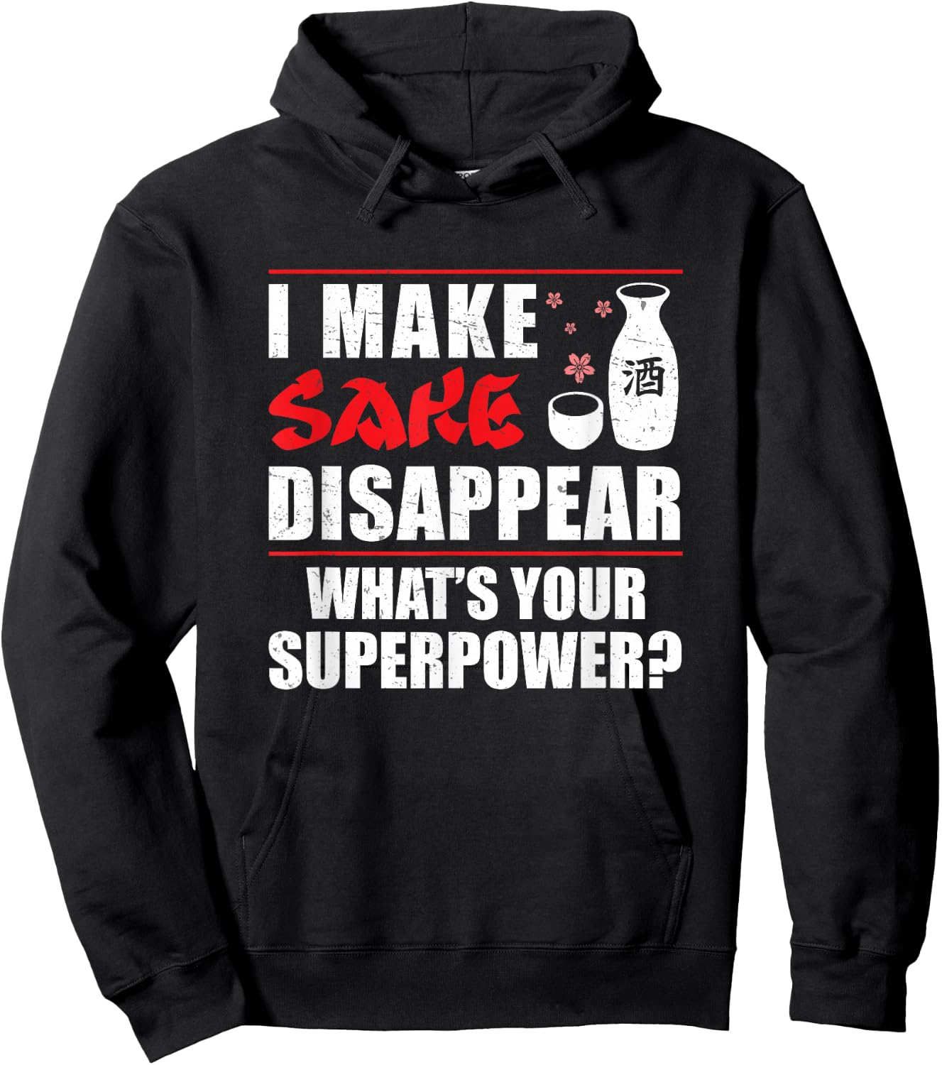 Japanese Sake I Make Sake Disappear Funny Hoodie - Hoodie | Black