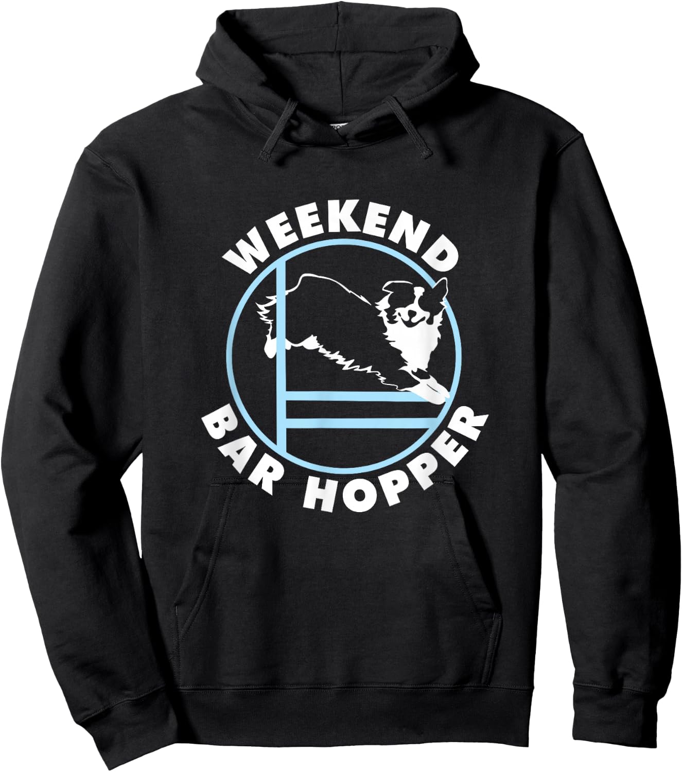 Weekend Bar Hopper | Aussie Australian Shepherd Agility Dog Hoodie - Hoodie | Black