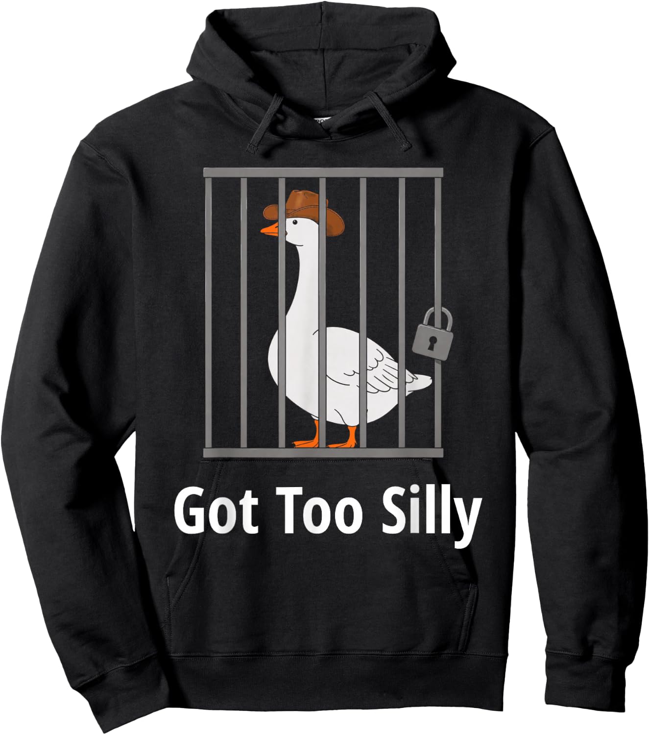 Silly Goose Got Too Silly - Funny Cowboy Goose Jail Joke Hoodie - Hoodie | Black