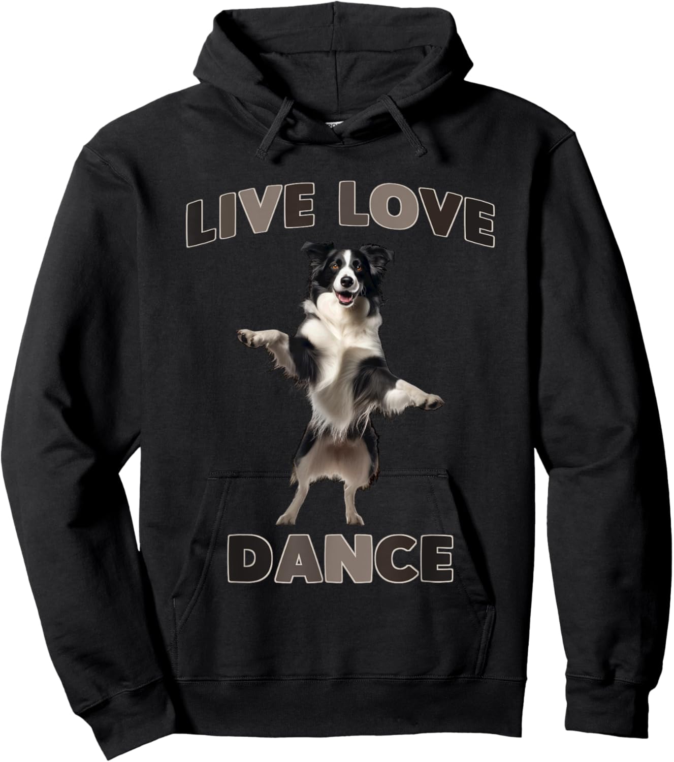 Live Love Dance Border Collie Joyful Moves Hoodie - Hoodie | Black
