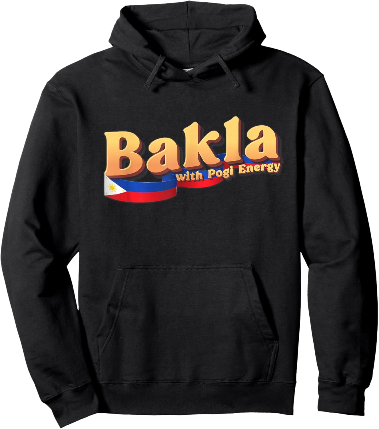 Dat So Funny Funny Filipino Gift Philippines Flag, Bakla with Pogi Energy Hoodie - Hoodie | Black