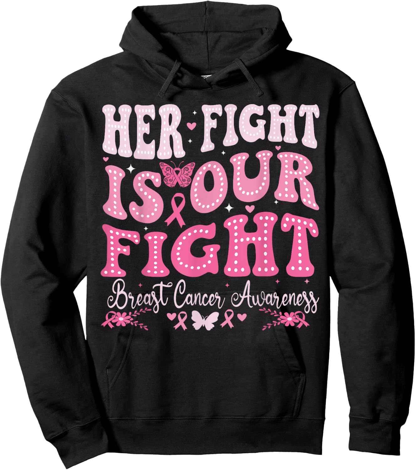 Her fight is our fight Breast Cancer Awareness Groovy Cancer Hoodie - Hoodie | Black