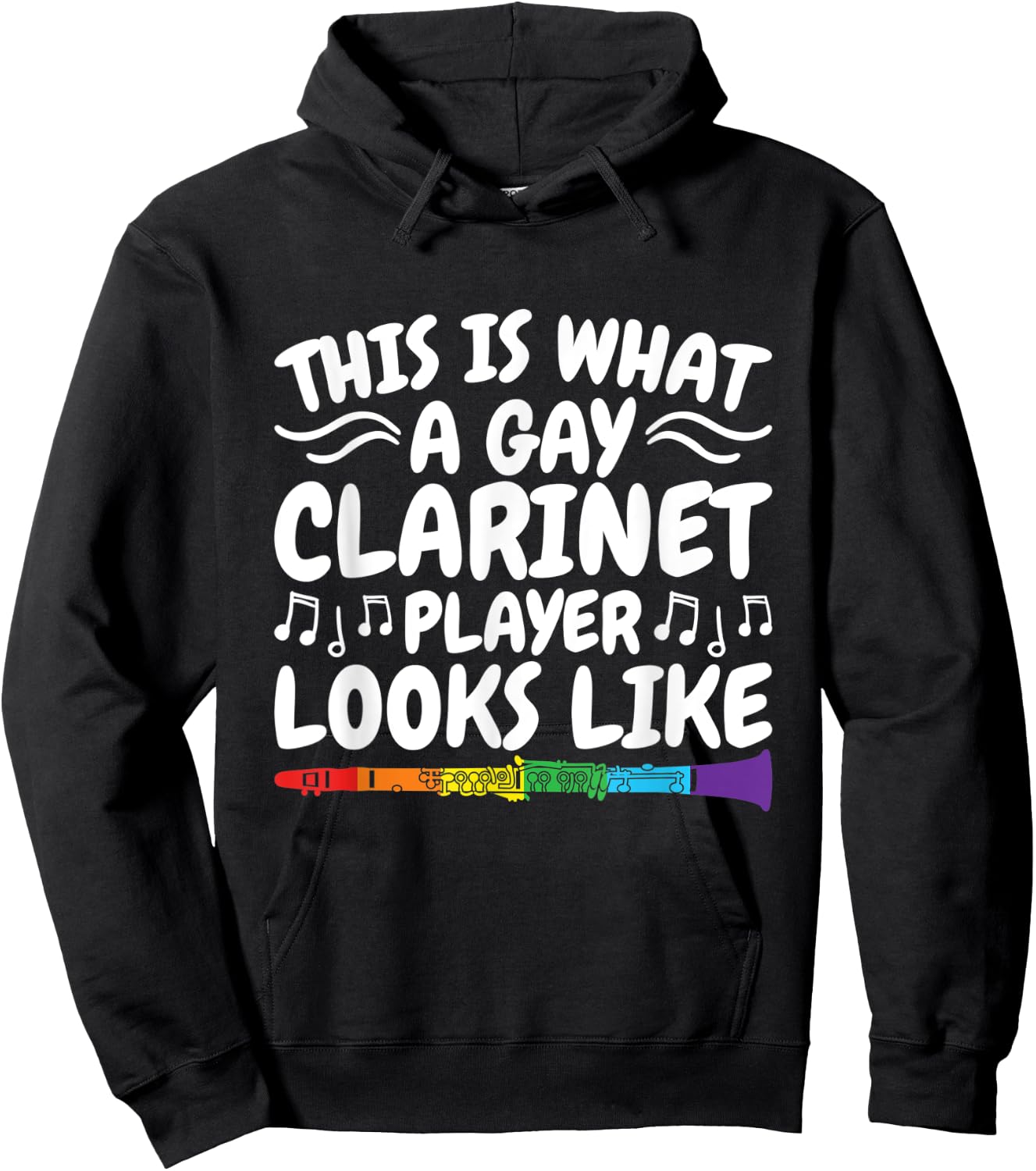 This Is What A Gay Clarinet Player Looks Like Hoodie - Hoodie | Black