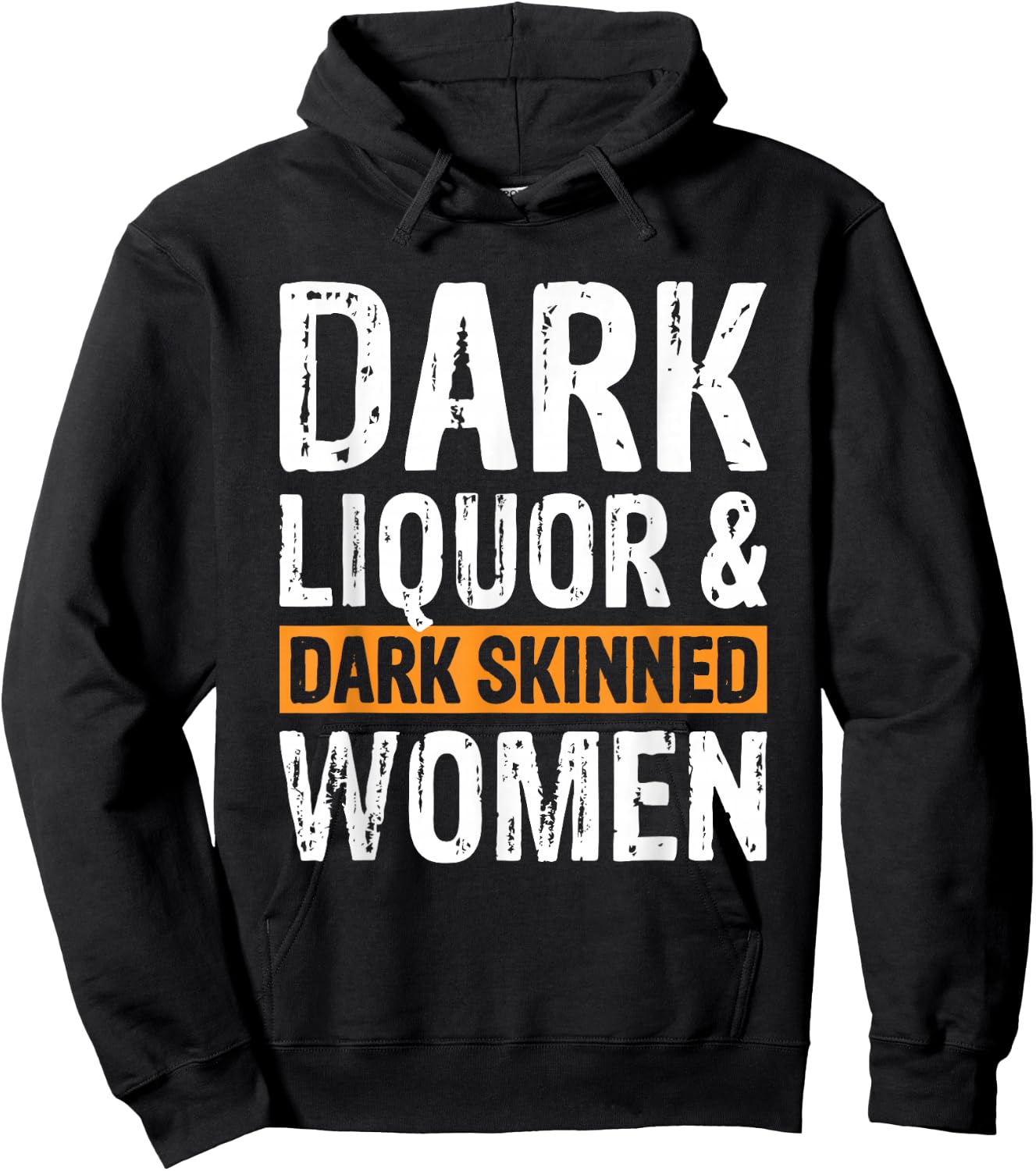 Dark Liquor & Dark Skinned Women Hoodie - Hoodie | Black