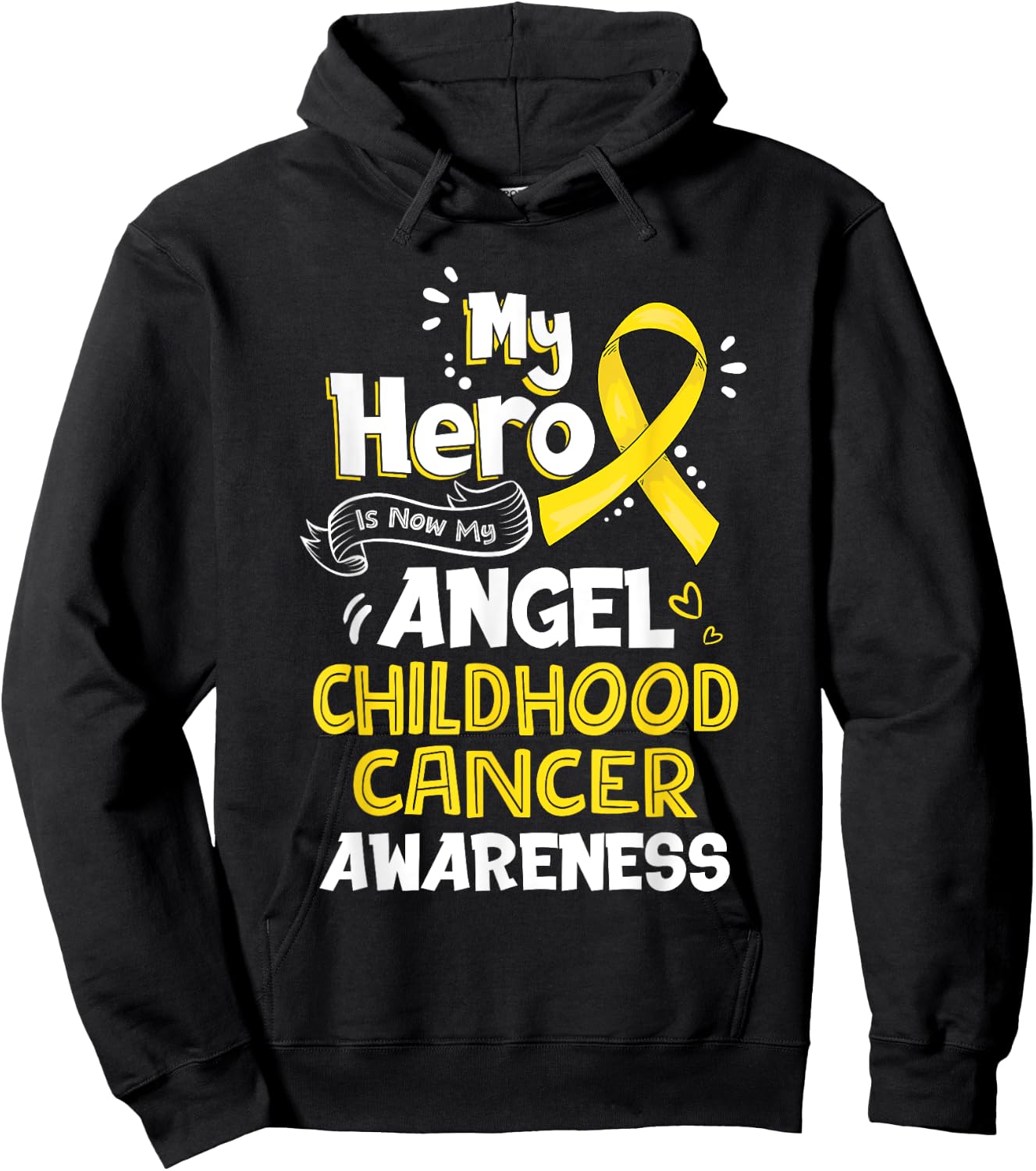 My Hero Is Now My Angel Childhood Cancer Awareness Hoodie - Hoodie | Black