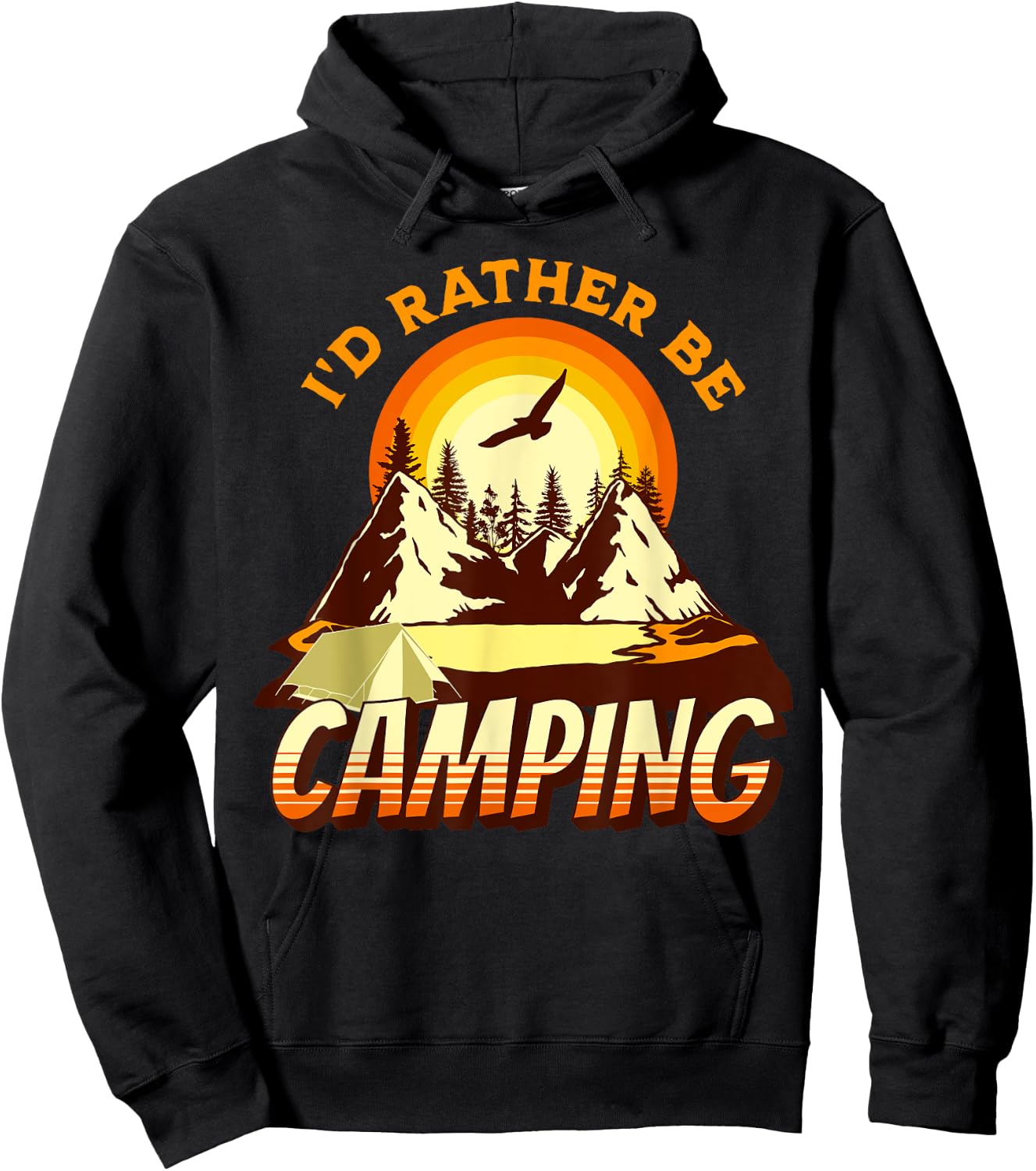 I'd Rather Be Camping Outdoor Adventurers Hoodie - Hoodie | Black