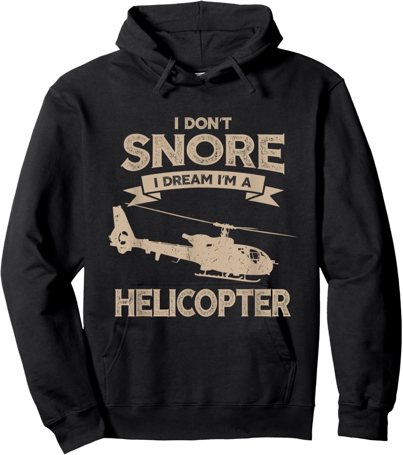 Military Helicopter Gift Shirt I Don't Snore Pilot Shirt Hoodie - Hoodie | Black