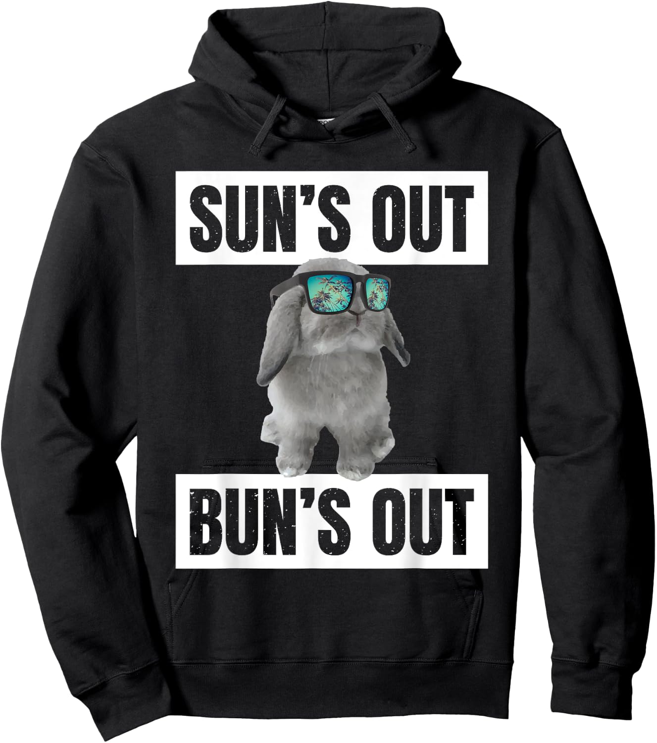 Sun's Out, Bun's Out: Funny Bunny Summer Quote Gift Hoodie - Hoodie | Black