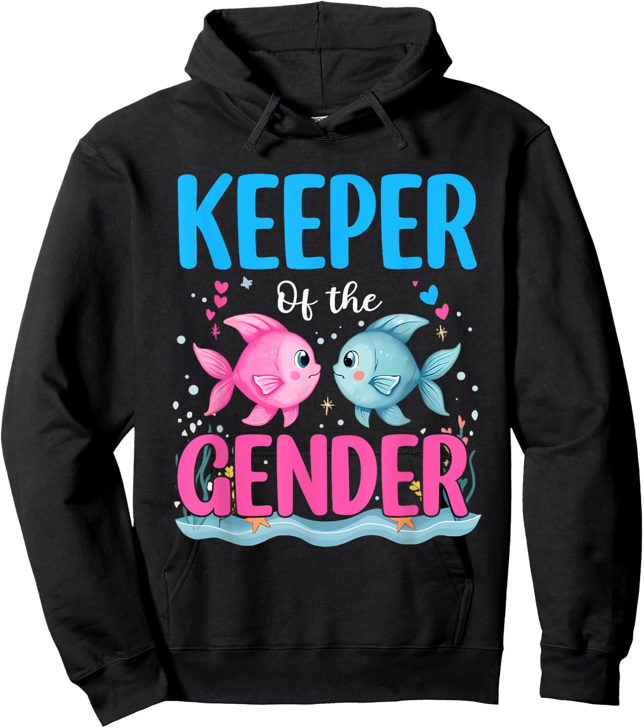 Keeper Of The Gender Fish He Or Fish She Gender Reveal Hoodie - Hoodie | Black