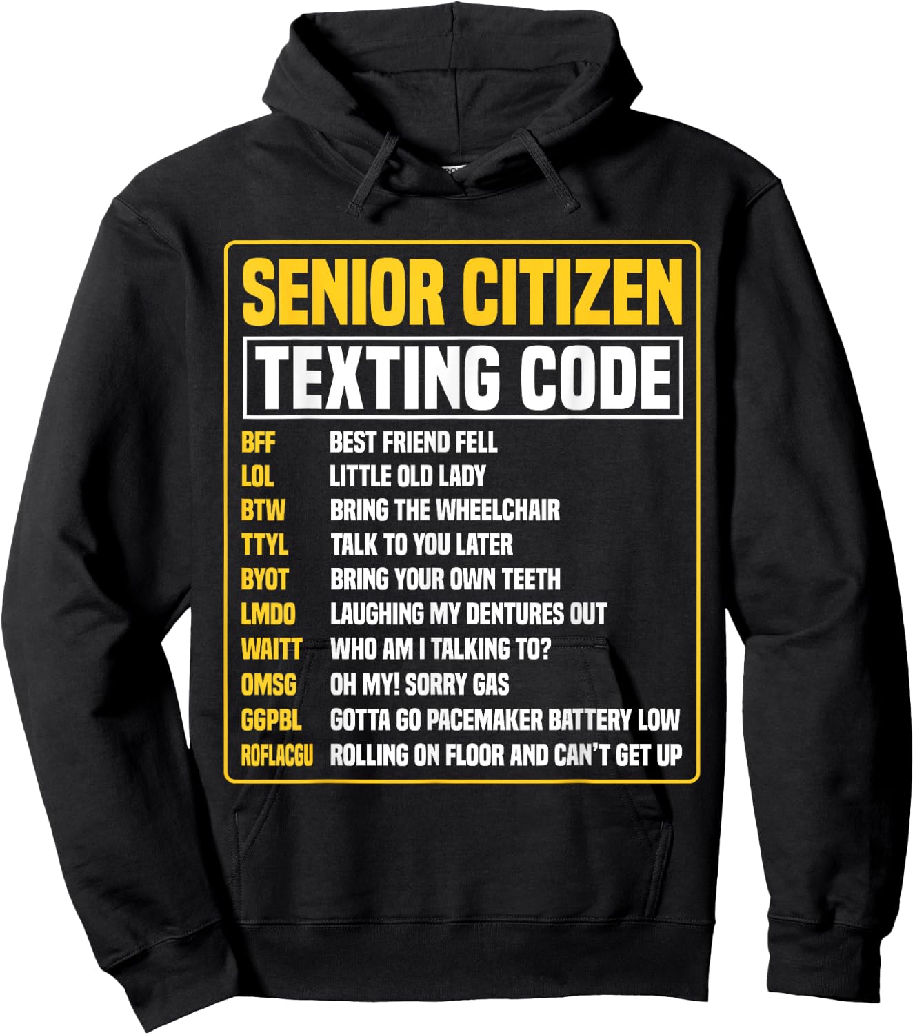 Funny Senior Citizen's Texting Code Hoodie - Hoodie | Black