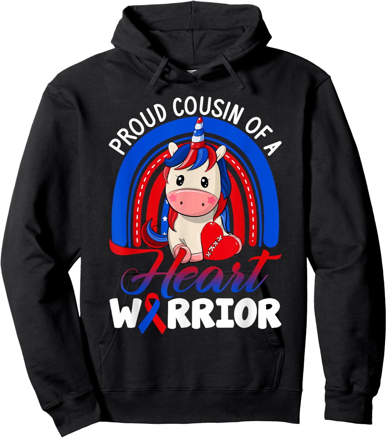 Proud Cousin Of A Heart Warrior CHD Awareness Unicorn Rainbo Hoodie - Hoodie | Black