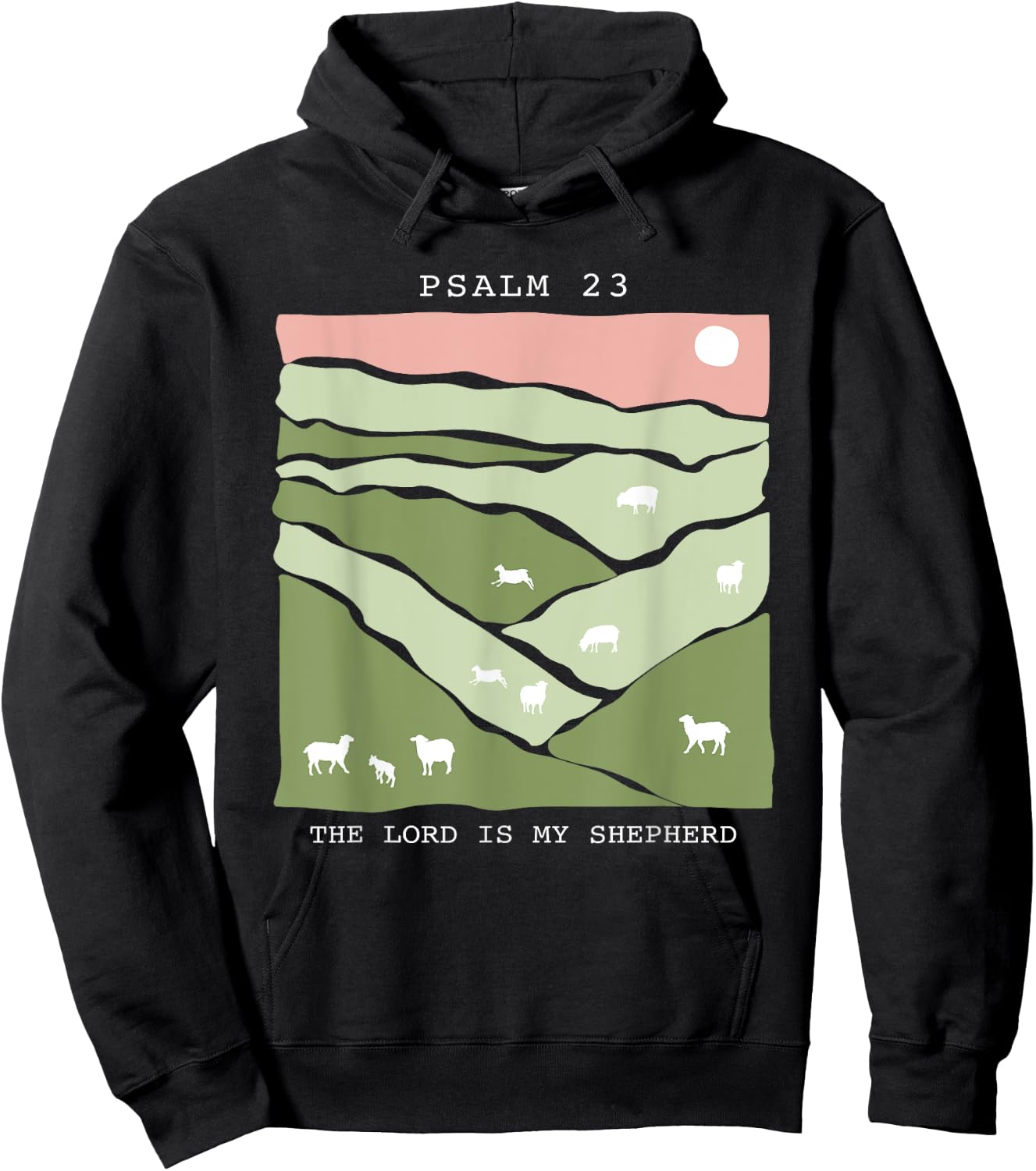 The Lord is My Shepherd, Trendy Christian Faith Hoodie - Hoodie | Black