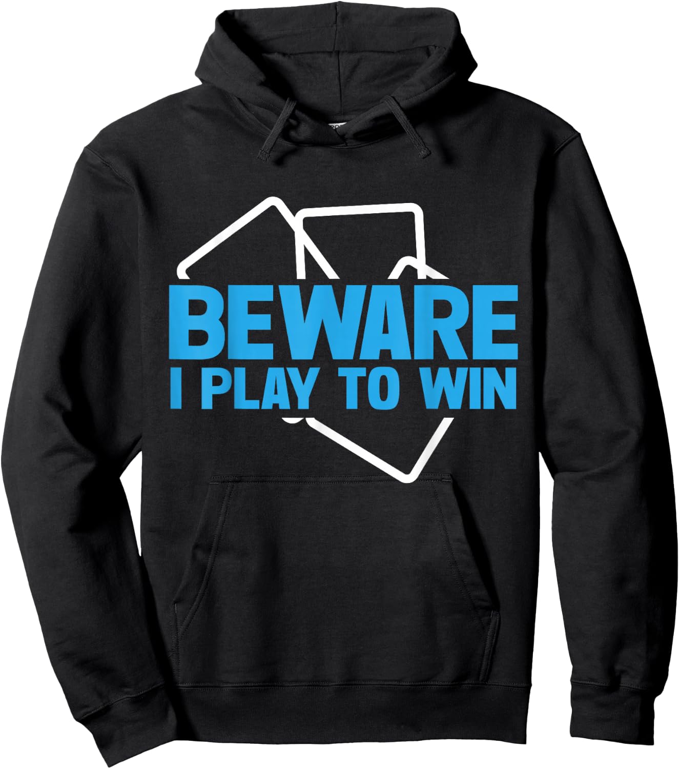 Beware i play to win Trading Card Hoodie - Hoodie | Black