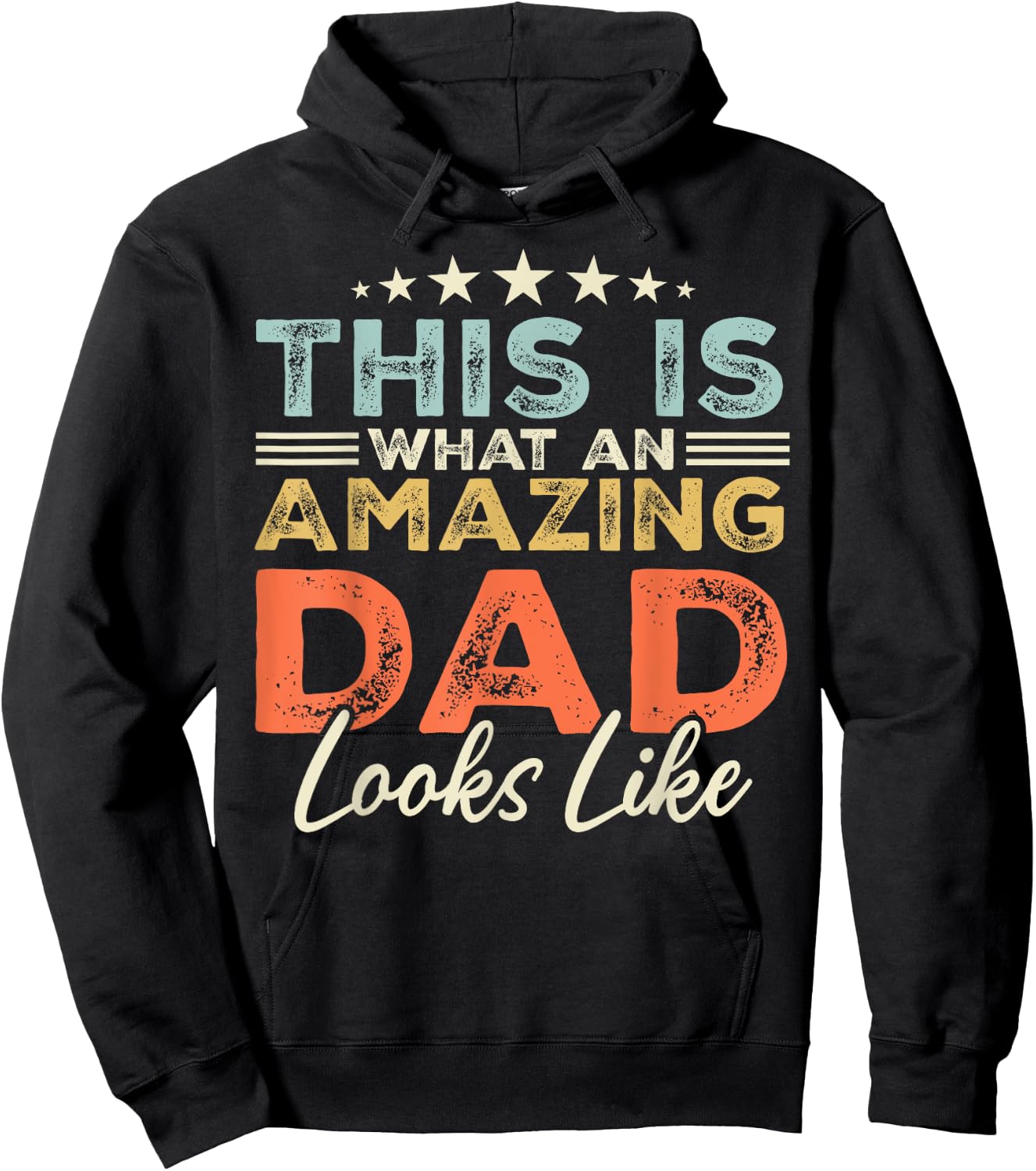 This is What an Amazing Dad Looks Like Funny Fathers Day Hoodie - Hoodie | Black