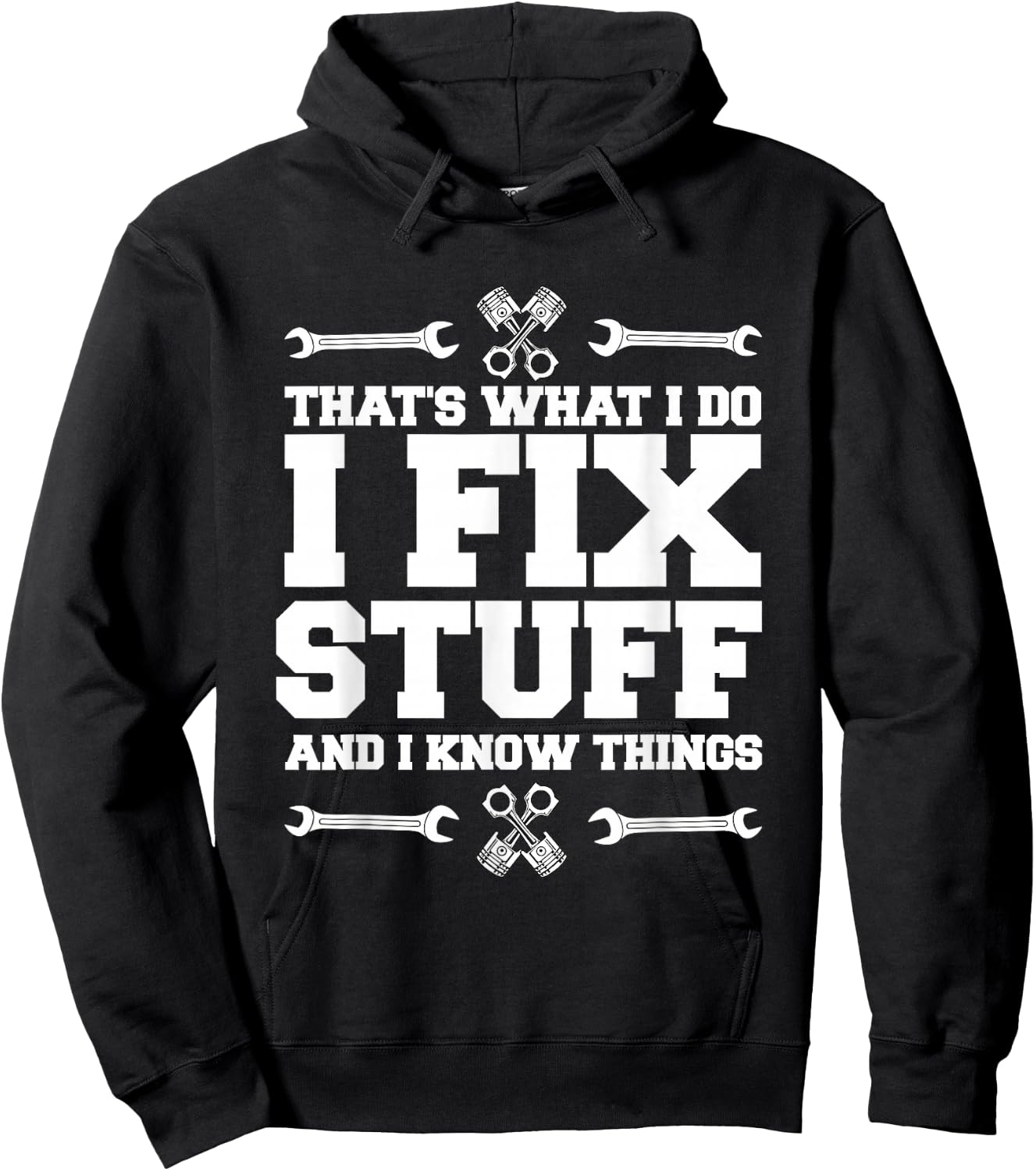 I repair things and I know things car mechanic Hoodie - Hoodie | Black
