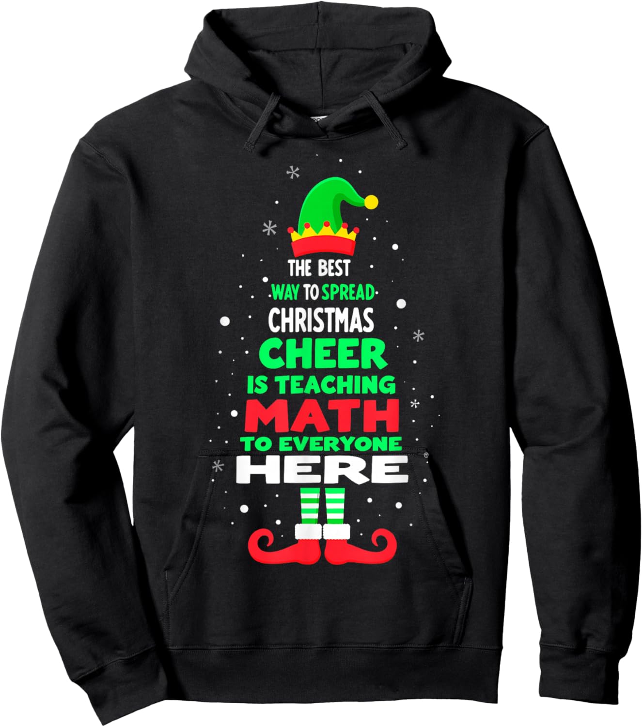 The Best Way to Spread Christmas Cheer Is Teaching Math Hoodie - Hoodie | Black
