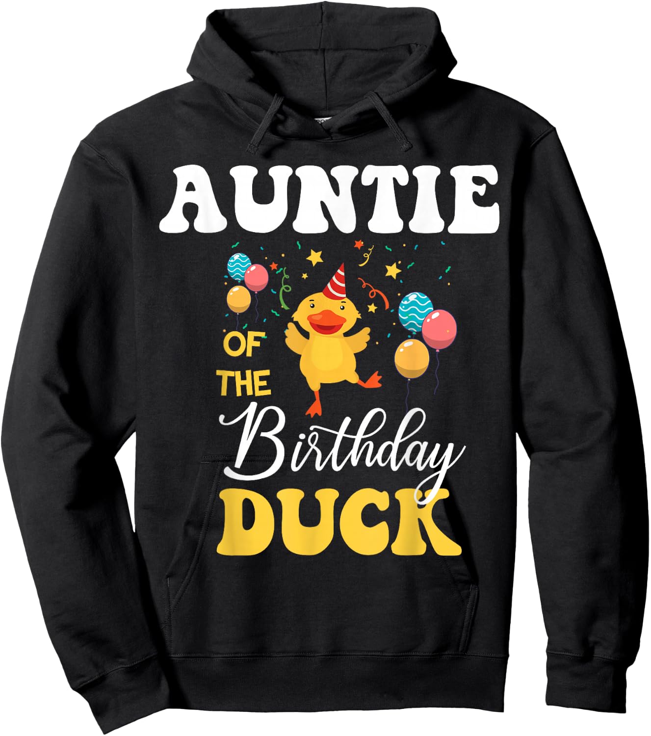 Cute Auntie Of The Birthday Duck Bday Party Hoodie - Hoodie | Black