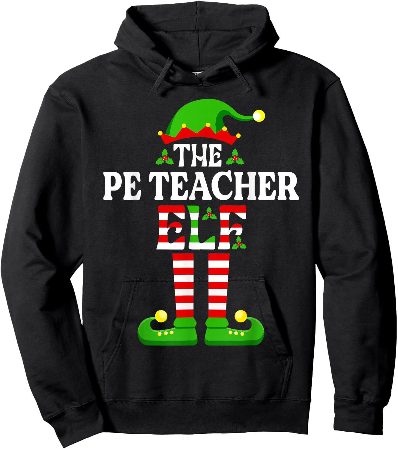 I'm The PE Teacher Elf Funny Christmas Family Matching Hoodie - Hoodie | Black