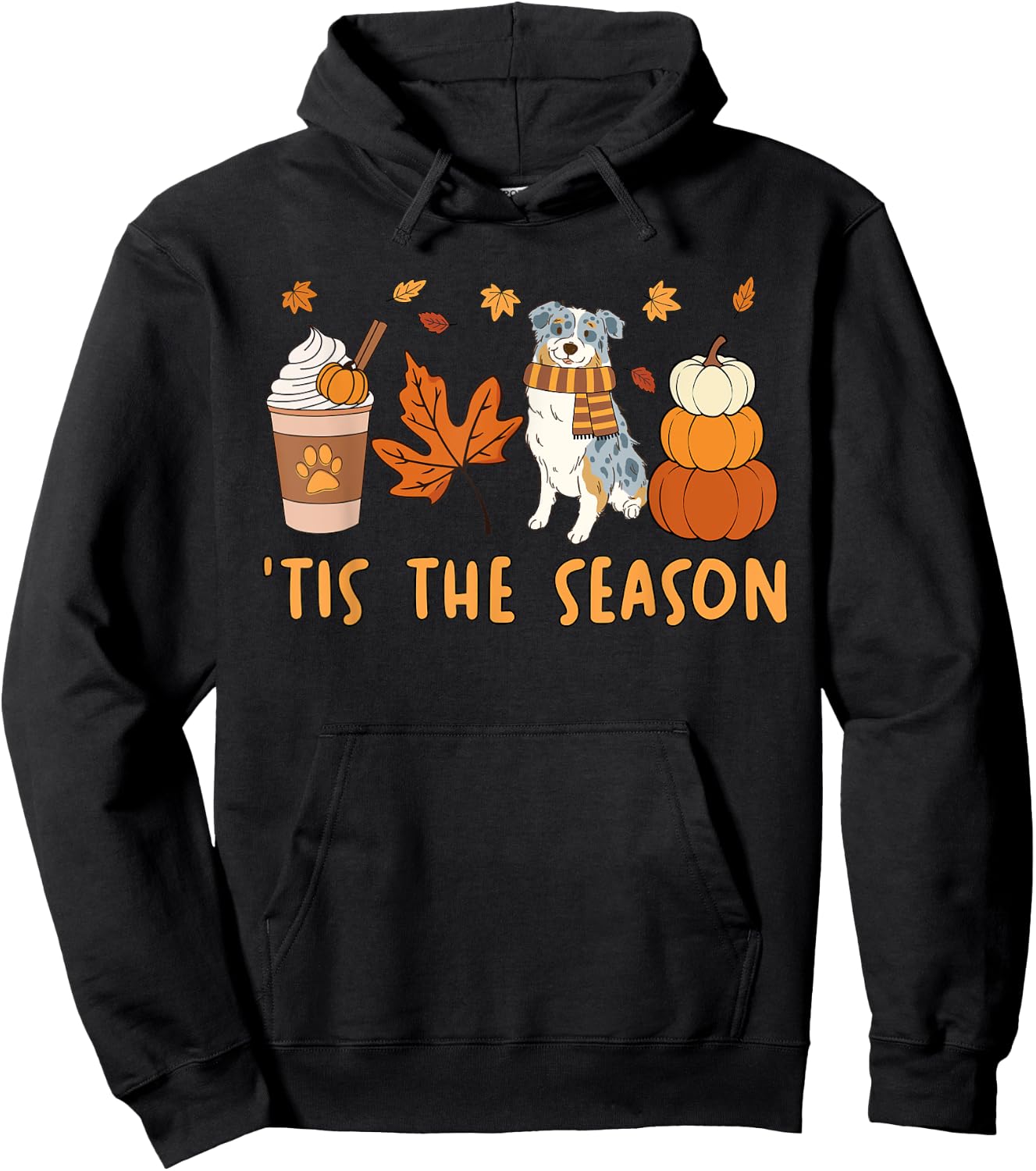 Tis The Season Aussie Dog Fall Autumn Pumpkin Coffee Hoodie - Hoodie | Black