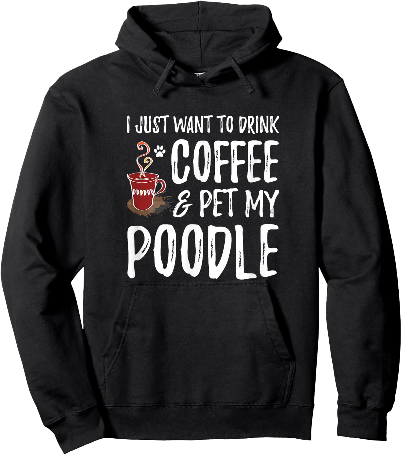 Coffee and Poodle for Poodle Dog Mom Hoodie - Hoodie | Black