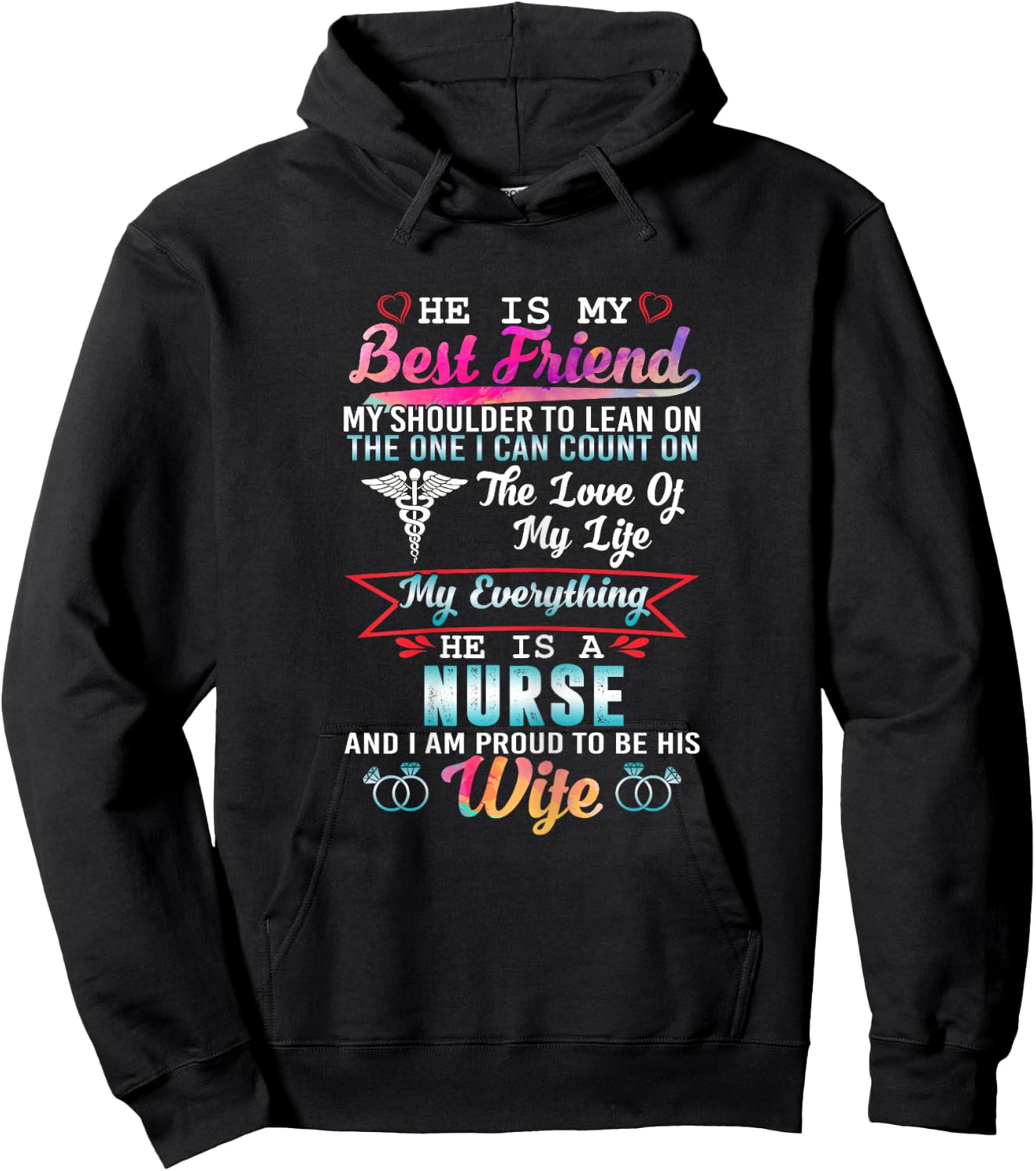 My Husband Is A Nurse And I Am Proud To Be His Wife Hoodie - Hoodie | Black
