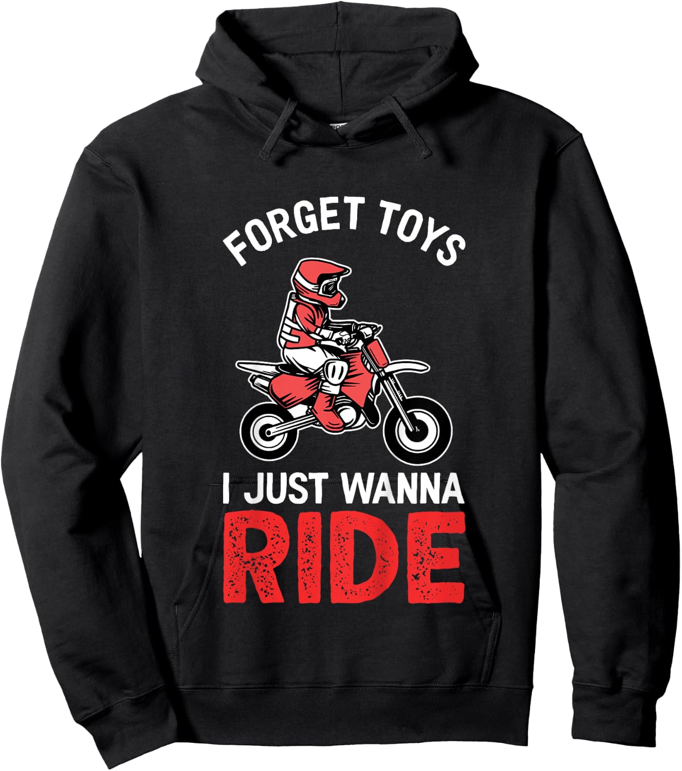 Forget Toys I Wanna Ride | Funny Boys & Girls Dirt Bike Hoodie - Hoodie | Black